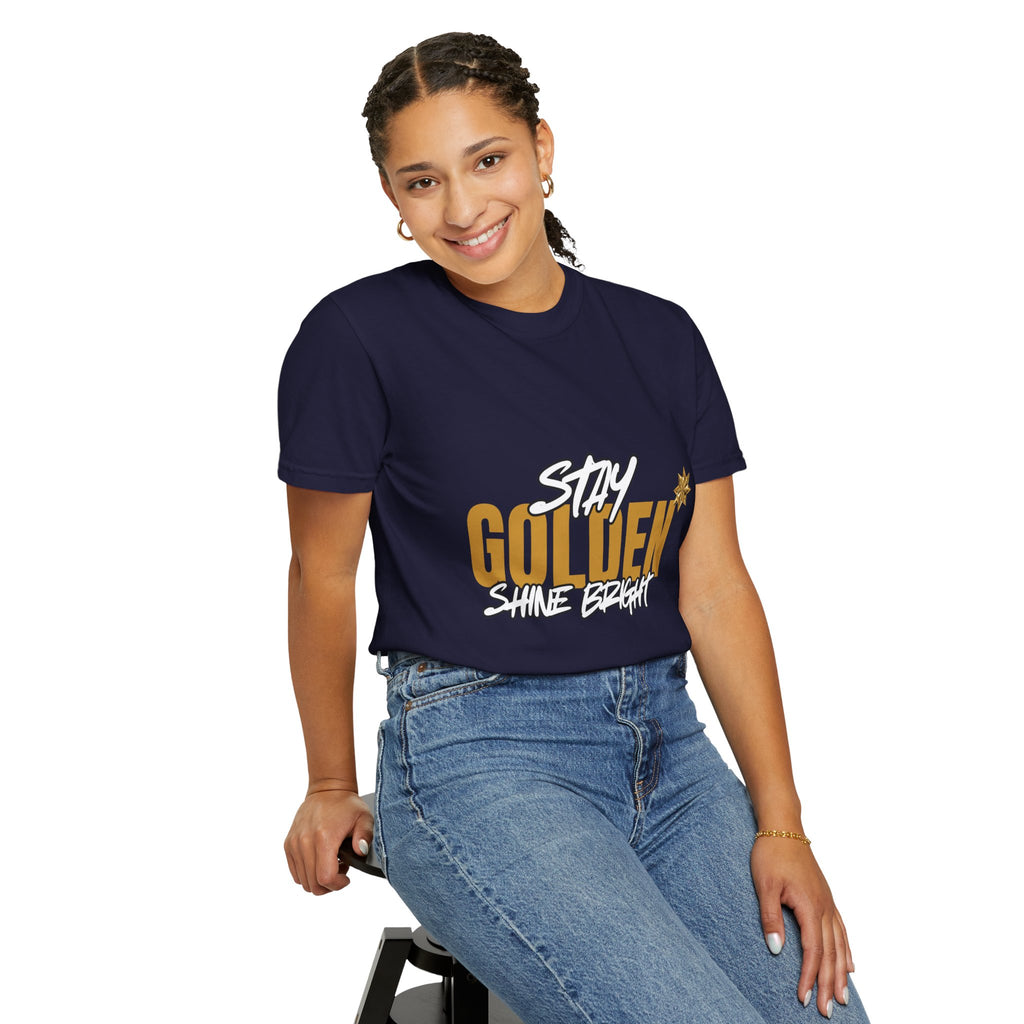 Stay Golden Graphic T-Shirt — "Stay Golden, Shine Bright" Tee