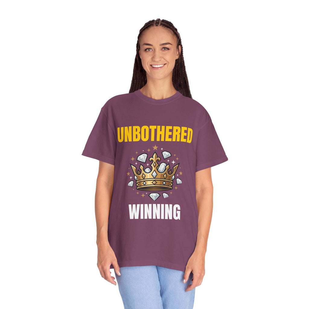 Unbothered Winning T-Shirt — Crown Graphic Motivational Tee
