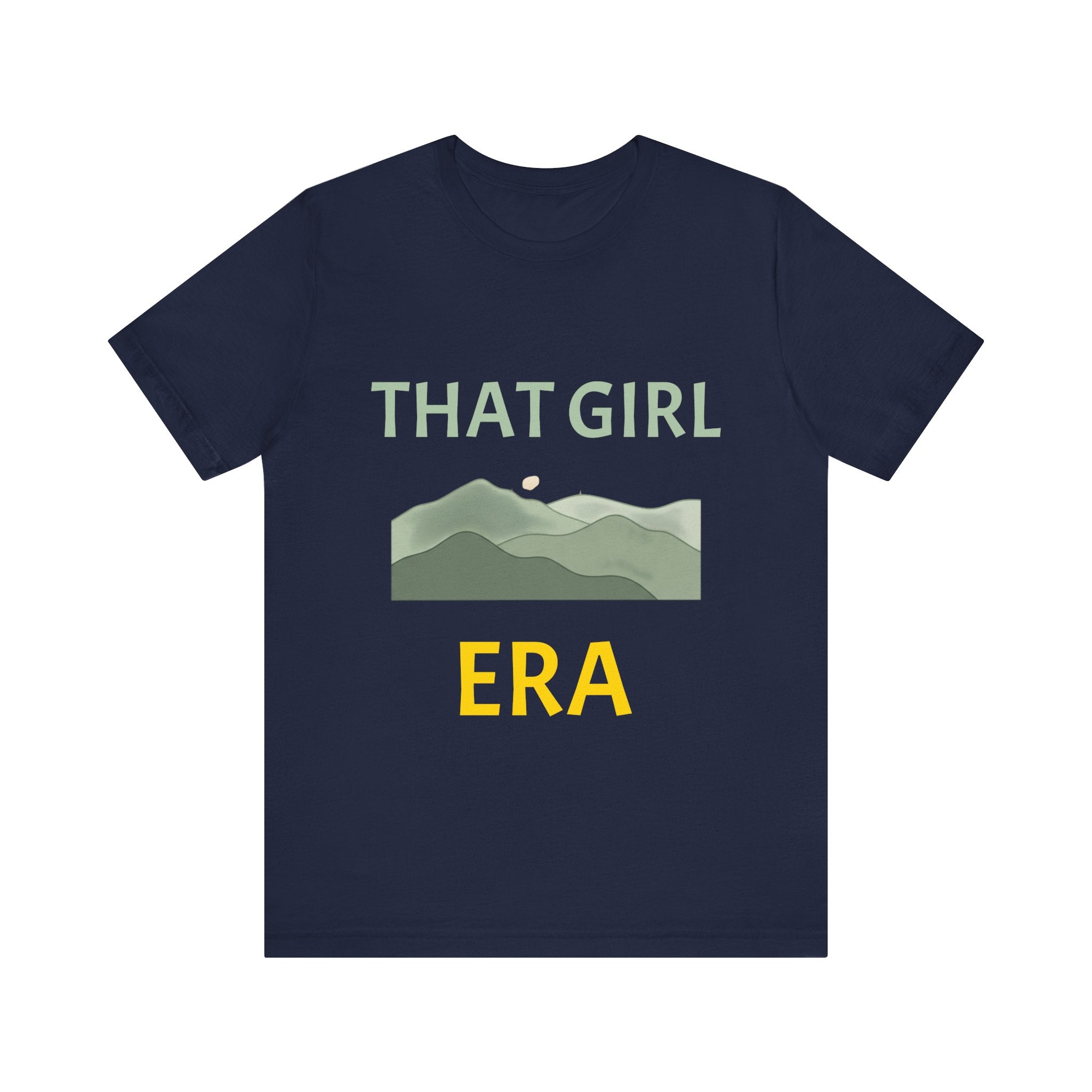 That Girl Era T-Shirt – Retro Mountain Graphic Tee for Empowered Women