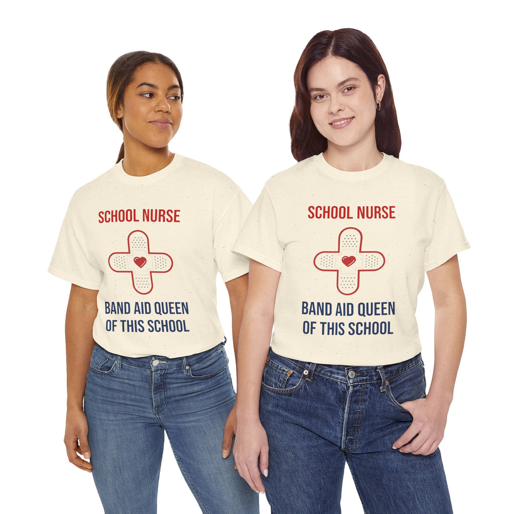 School Nurse T-Shirt – “Band Aid Queen of This School” Cotton Tee