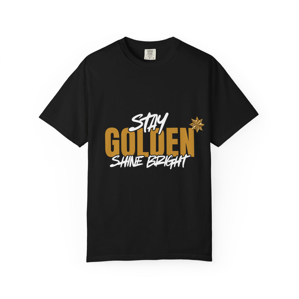 Stay Golden Graphic T-Shirt — "Stay Golden, Shine Bright" Tee