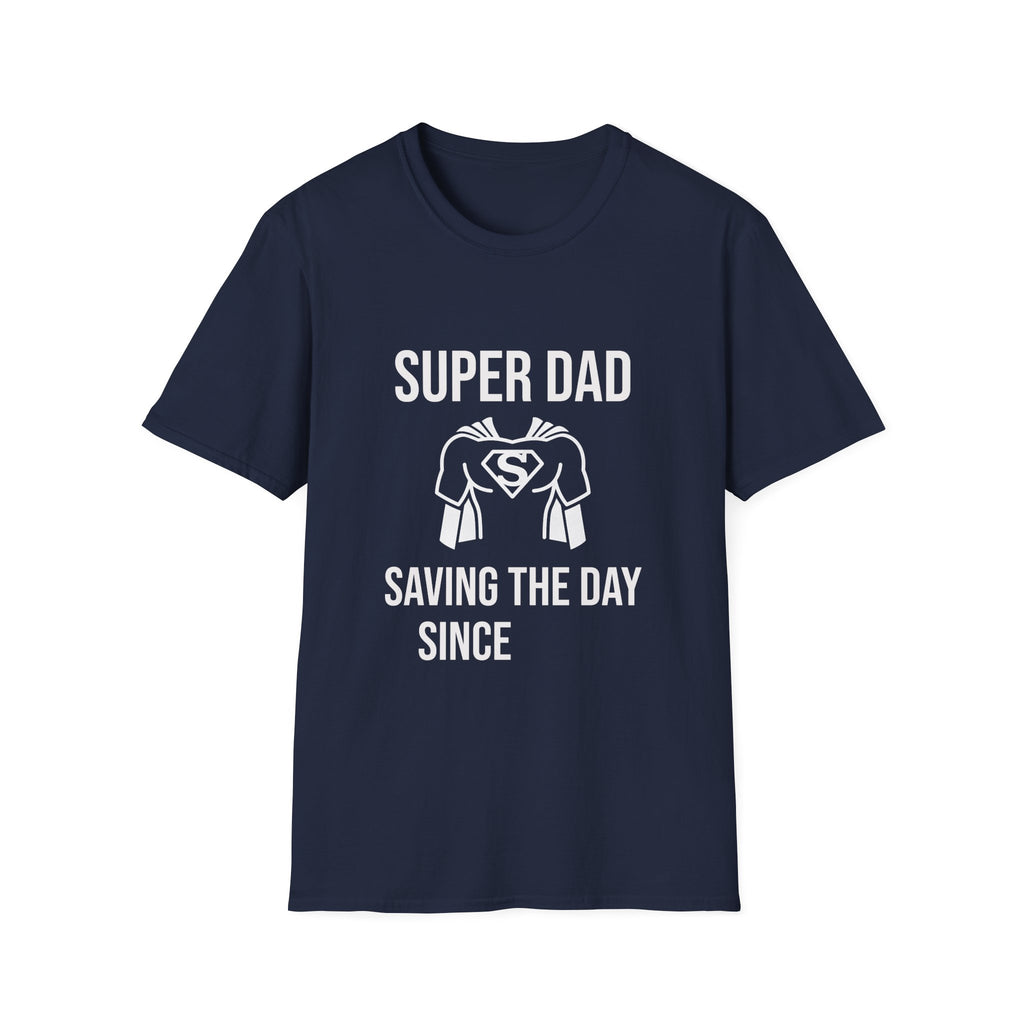 Super Dad T-Shirt — 'Super Dad' Saving the Day Graphic Tee for Fathers, Father’s Day Gift