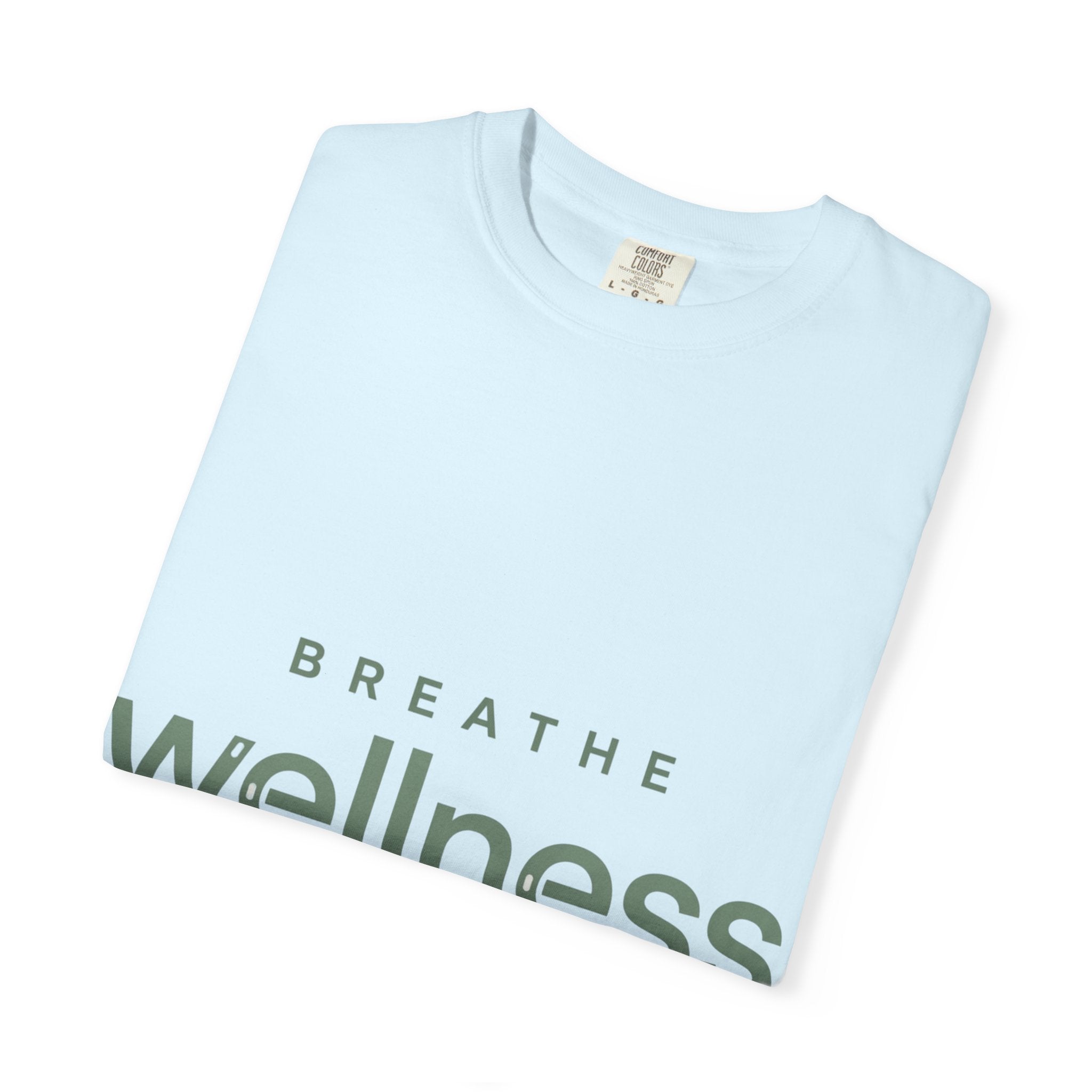 Wellness Breath T-Shirt — "Breathe Wellness" Mindful Graphic Tee