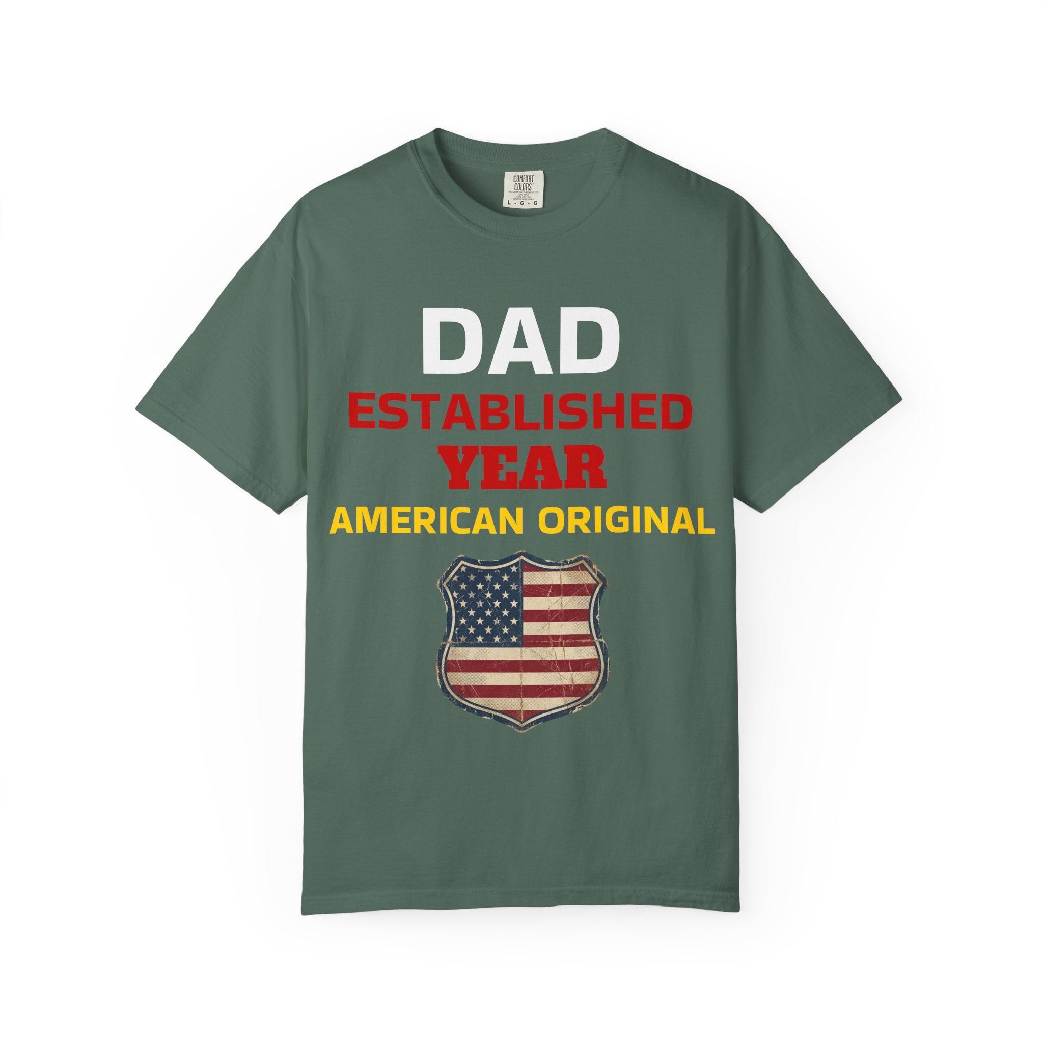 Dad Established Year T-Shirt — American Original Patriotic Tee