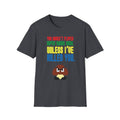 Retro Pixel T‑Shirt –  You are not a gamer unless I've killed you Funny Gamer Tee