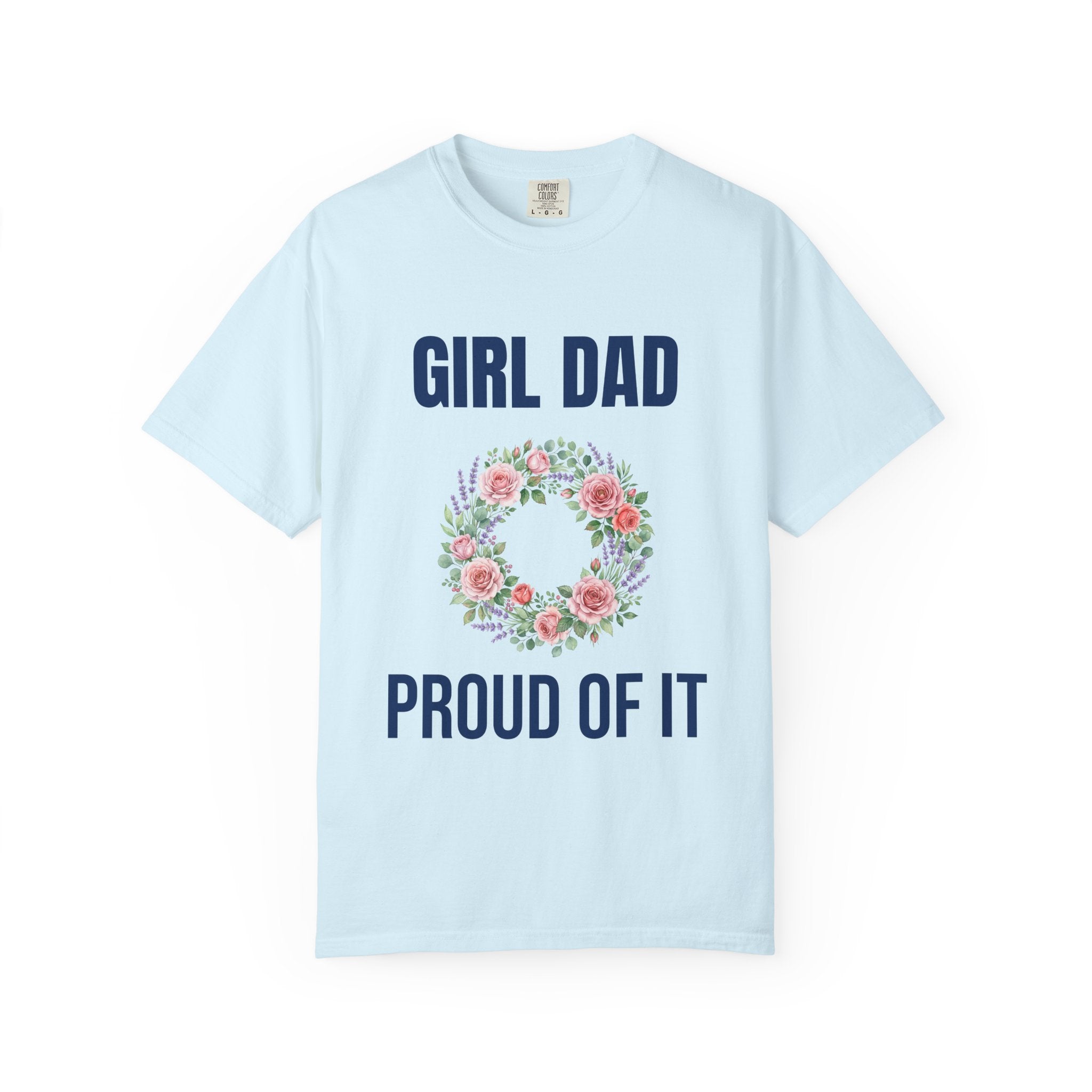 Girl Dad Floral Wreath T-Shirt — Proud Girl Dad Father's Day Gift Tee