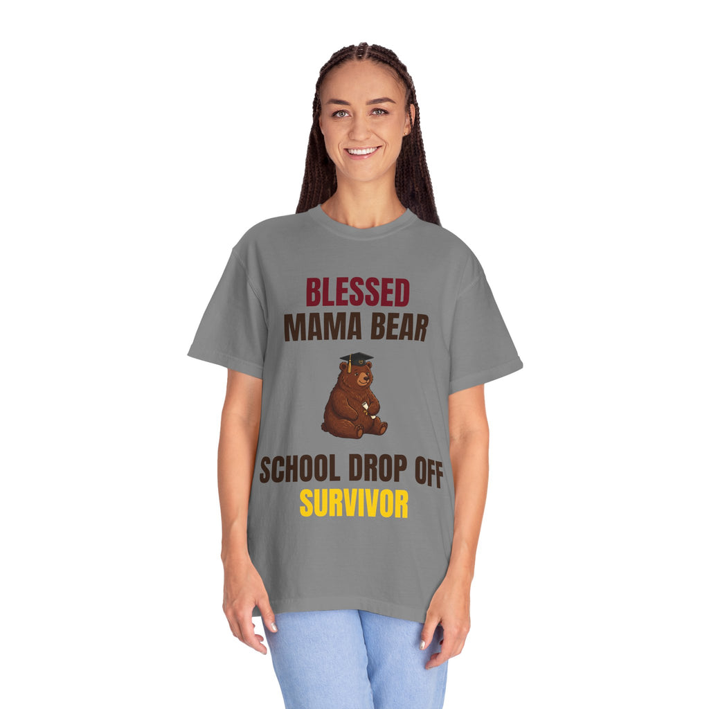 Mama Bear "School Drop Off Survivor" T-Shirt