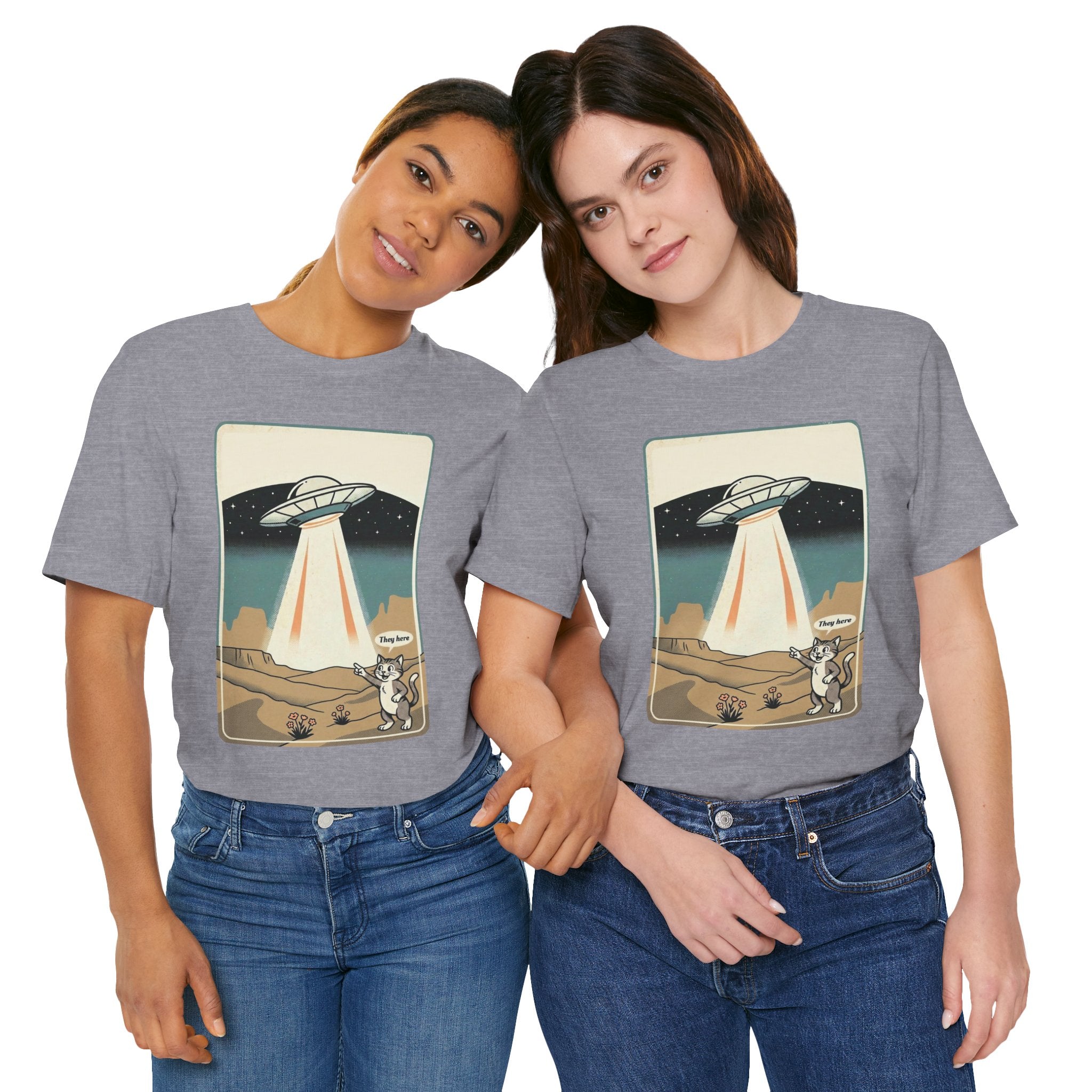 They Here Alien T-Shirt — Funny UFO ET Invader Tee