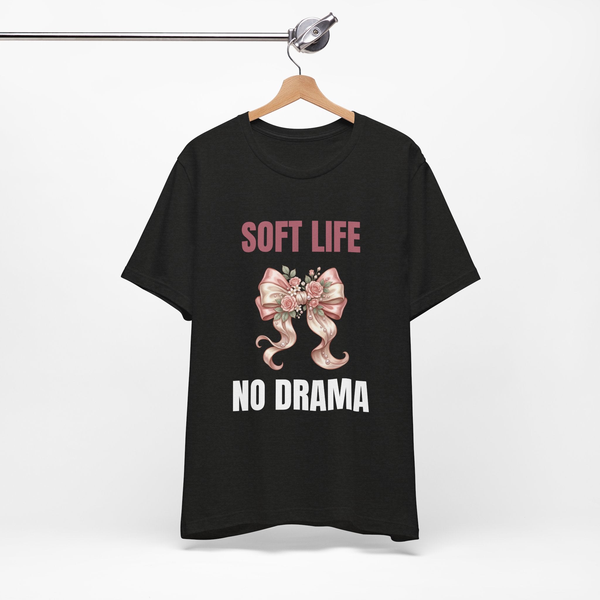 Soft Life No Drama T-Shirt — Pink Bow Floral Graphic Tee