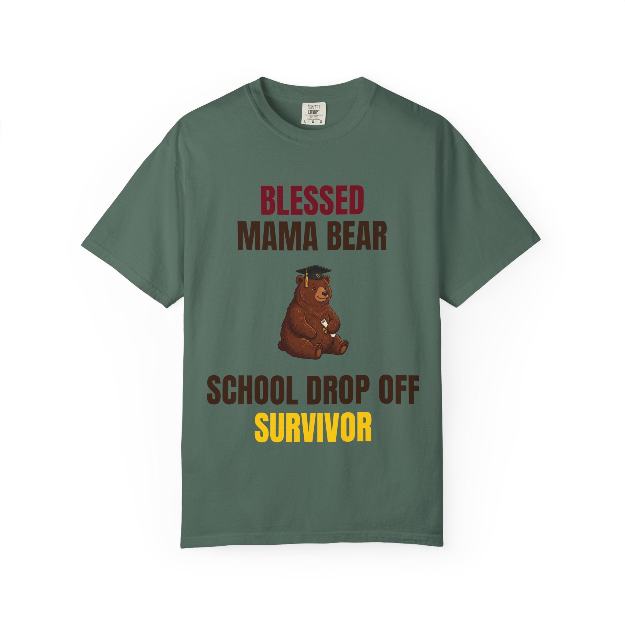 Mama Bear "School Drop Off Survivor" T-Shirt