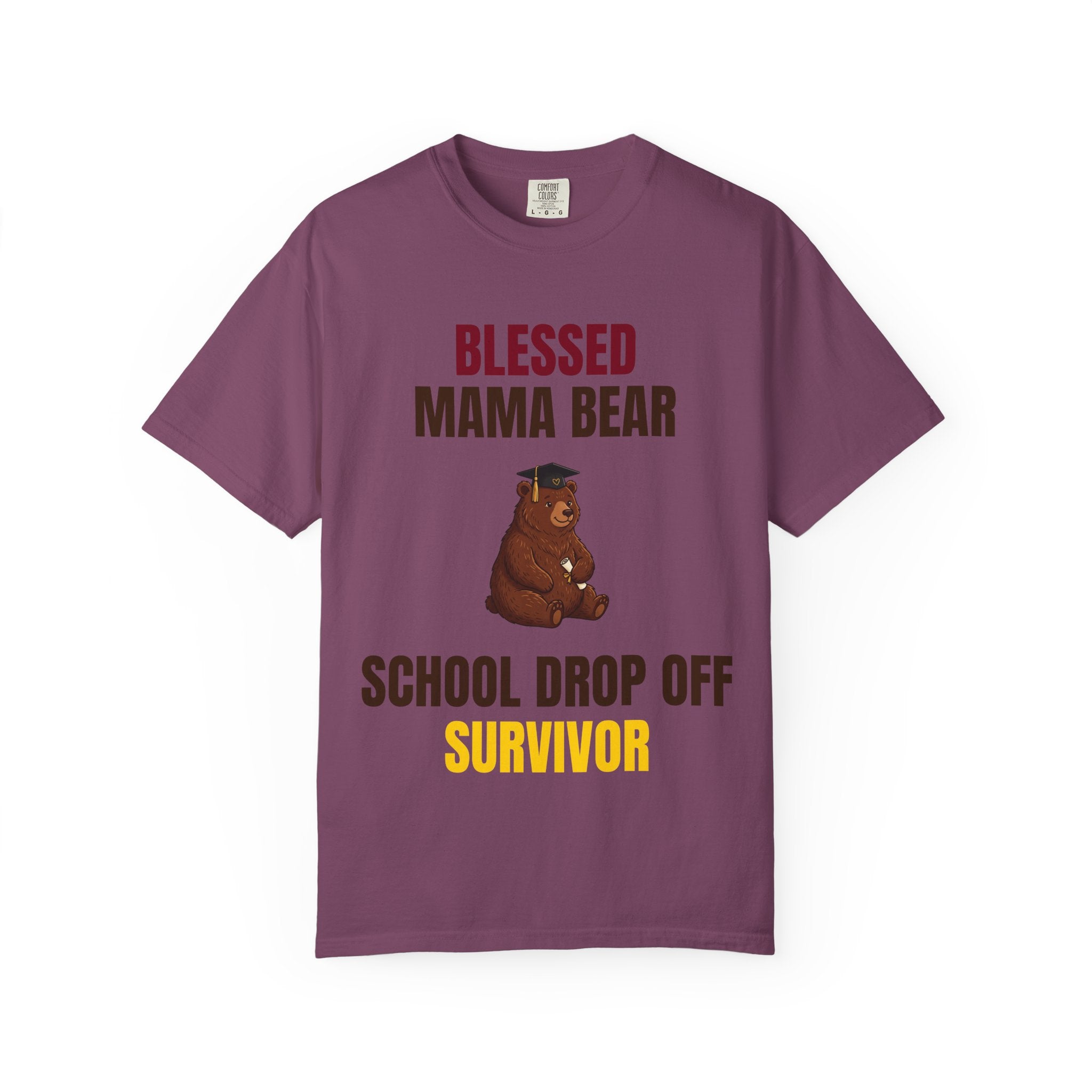 Mama Bear "School Drop Off Survivor" T-Shirt
