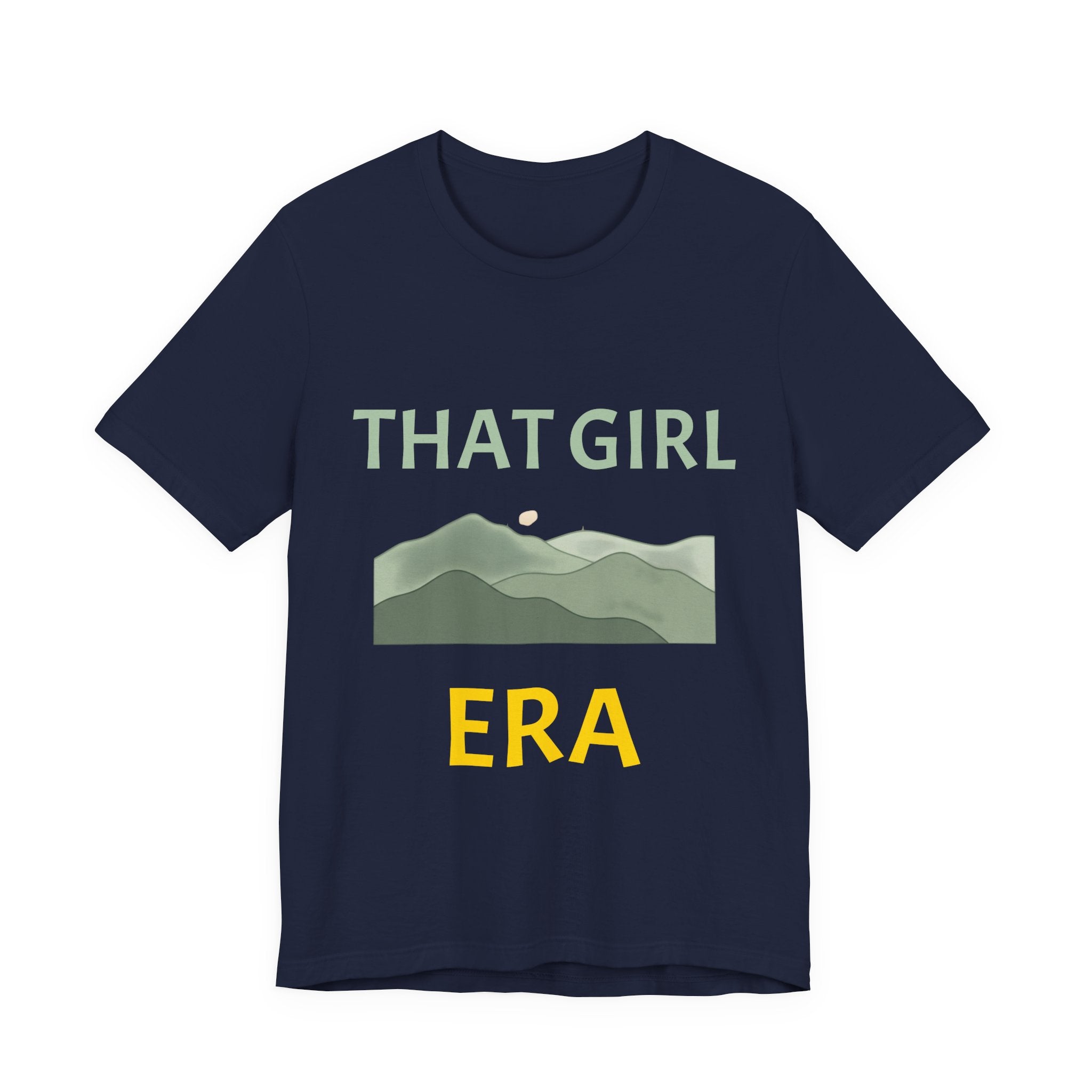 That Girl Era T-Shirt – Retro Mountain Graphic Tee for Empowered Women