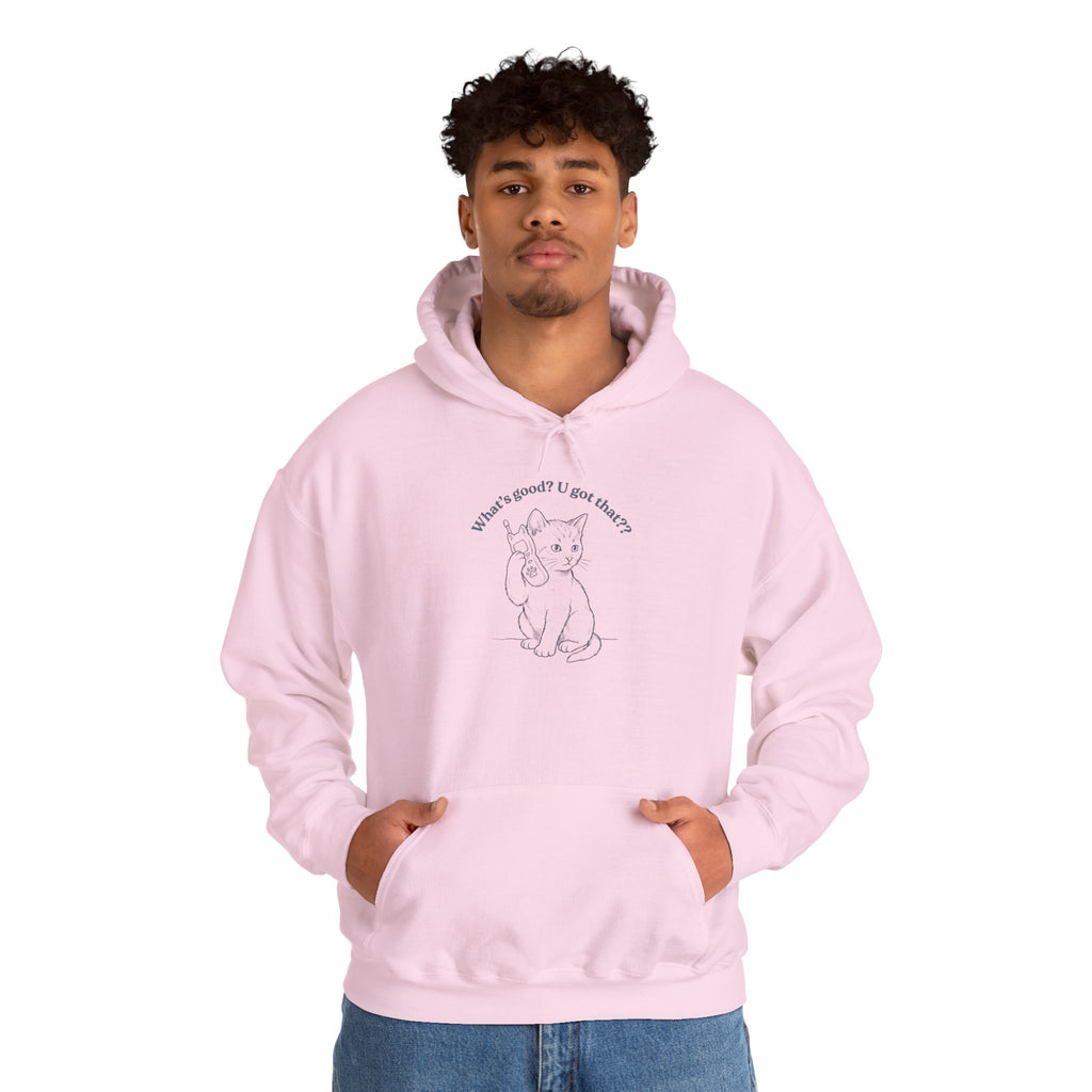 Fun Cat on Phone Hoodie — "What’s good? You got that??"