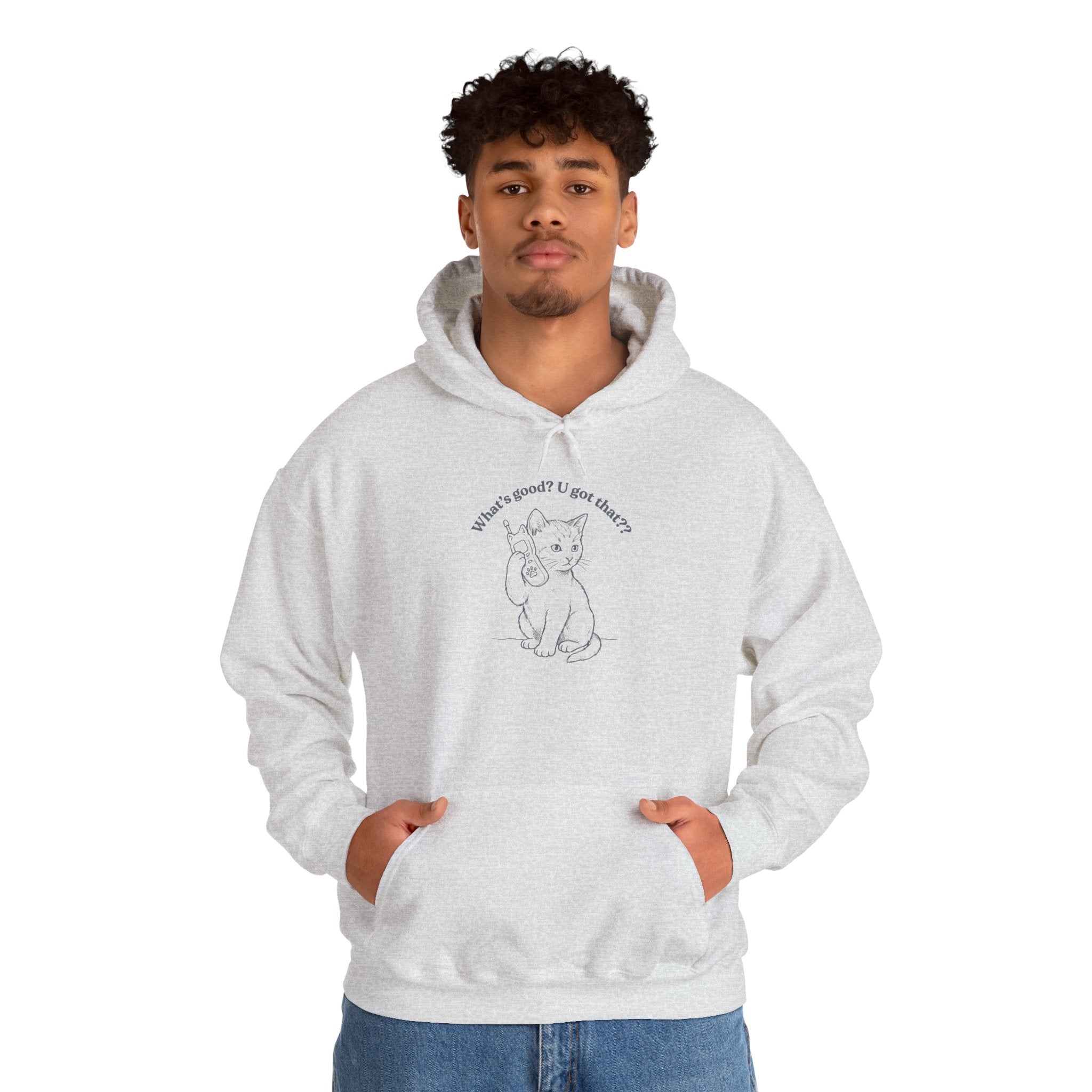 Fun Cat on Phone Hoodie — "What’s good? You got that??"