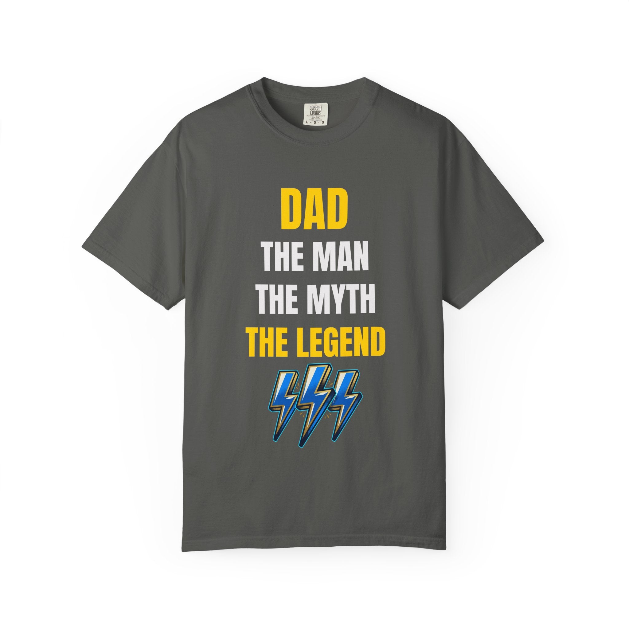 Dad The Man The Myth The Legend T-Shirt — Funny Father's Day Gift Tee