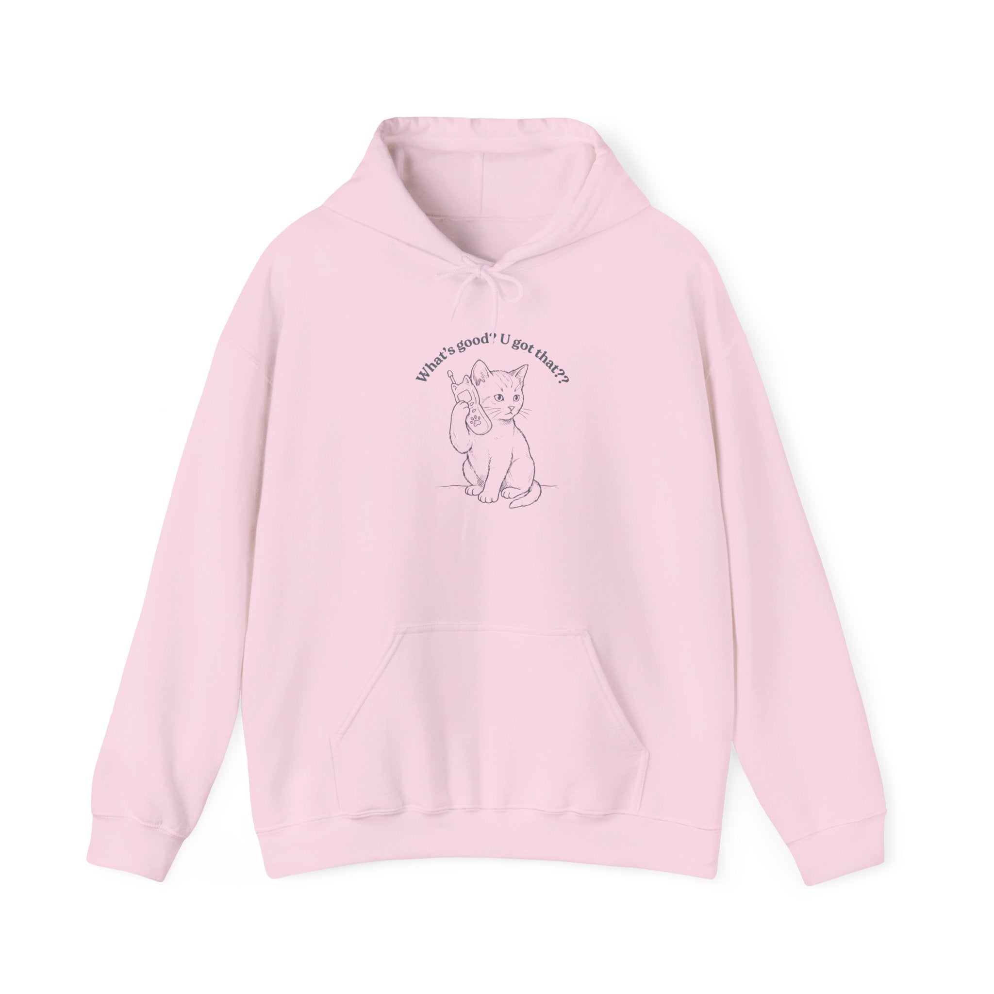 Fun Cat on Phone Hoodie — "What’s good? You got that??"