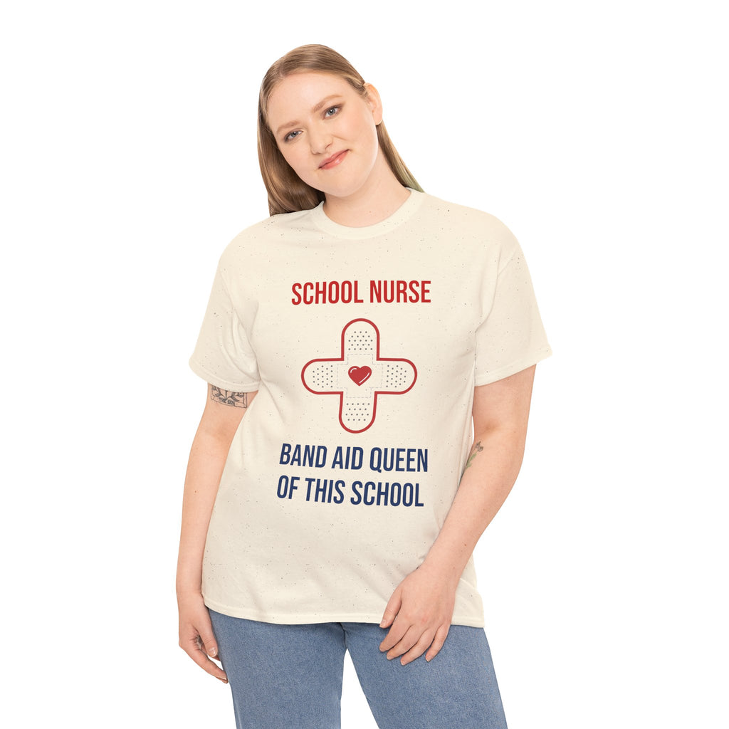 School Nurse T-Shirt – “Band Aid Queen of This School” Cotton Tee
