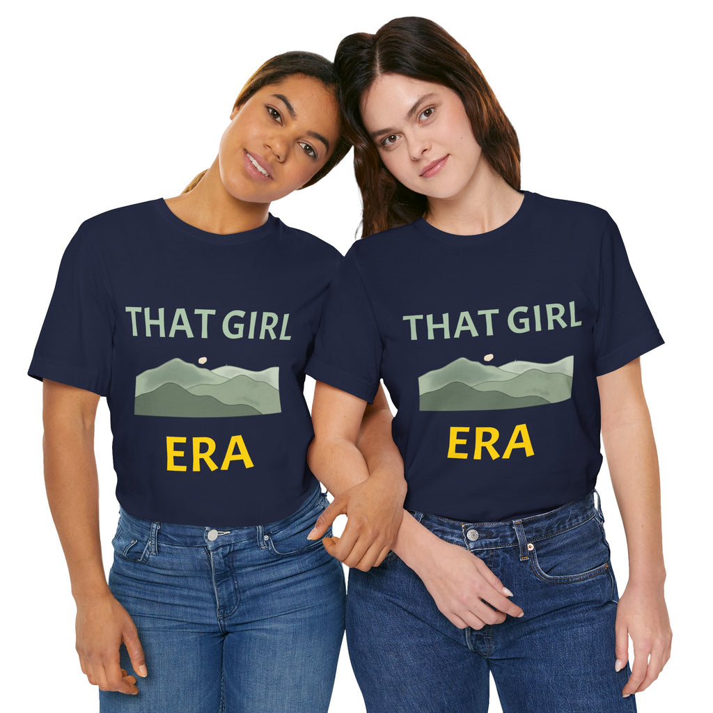 That Girl Era T-Shirt – Retro Mountain Graphic Tee for Empowered Women