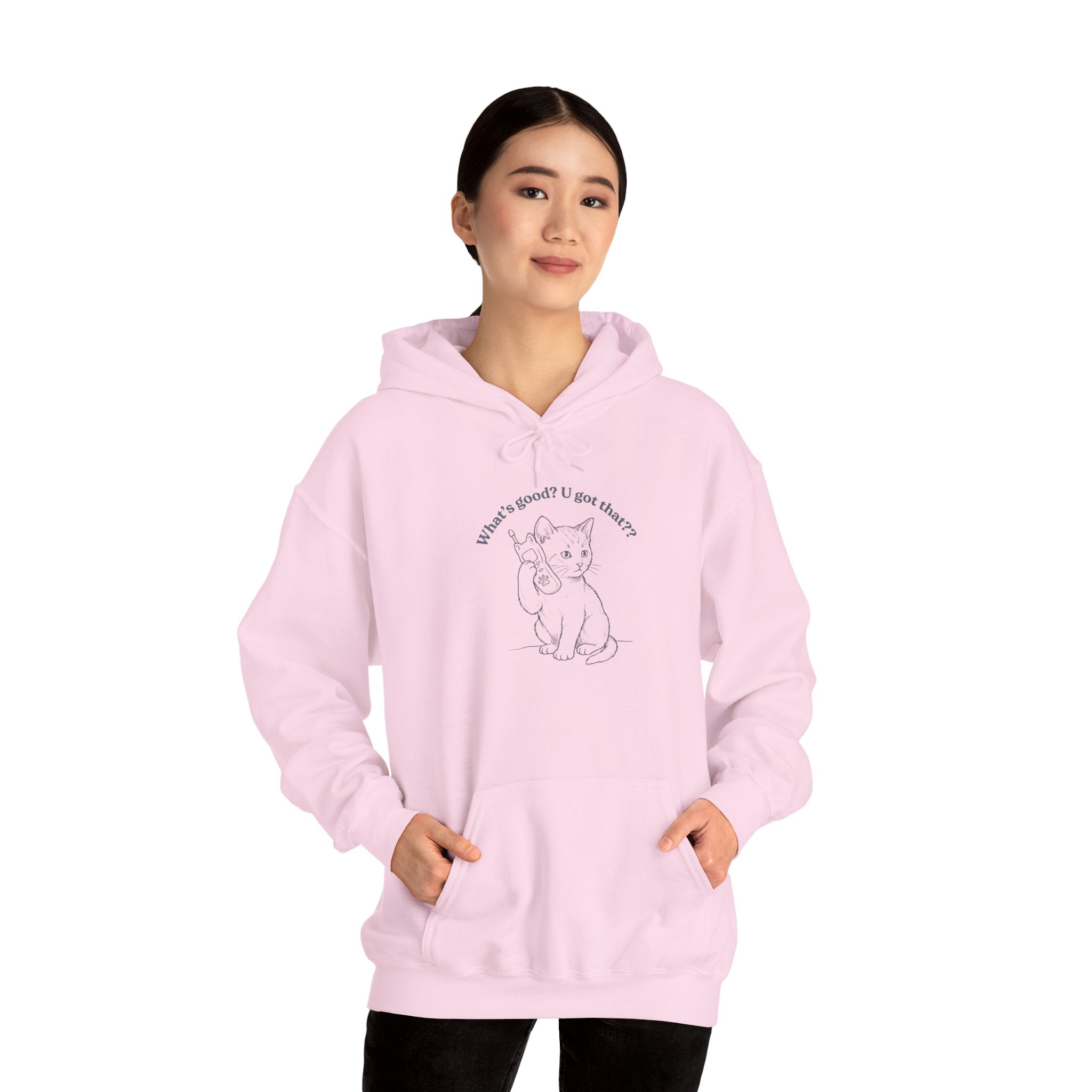 Fun Cat on Phone Hoodie — "What’s good? You got that??"