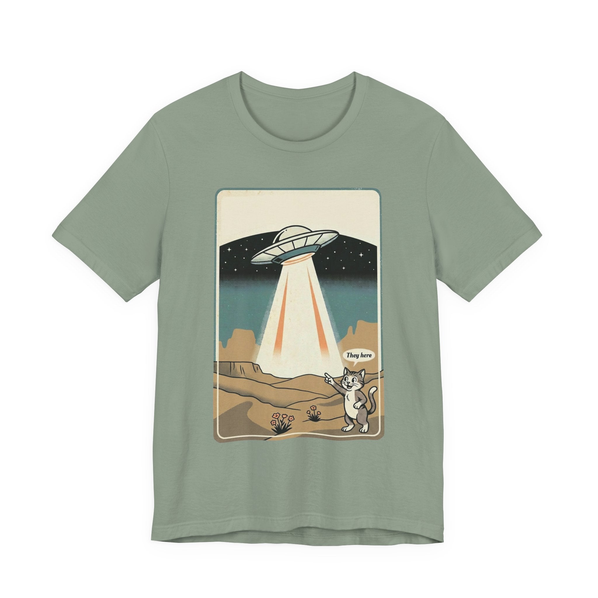 They Here Alien T-Shirt — Funny UFO ET Invader Tee