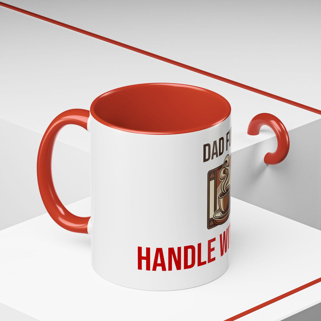 Dad Fuel Coffee Mug — Funny Father's Day Gift Mug Handle With Care 11oz or 15oz