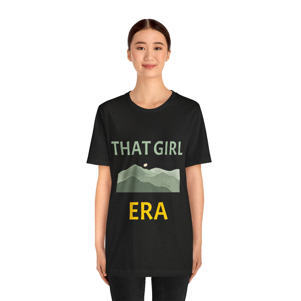 That Girl Era T-Shirt – Retro Mountain Graphic Tee for Empowered Women