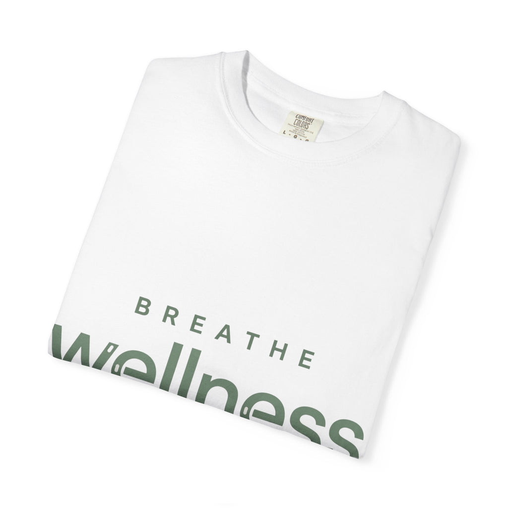 Wellness Breath T-Shirt — "Breathe Wellness" Mindful Graphic Tee