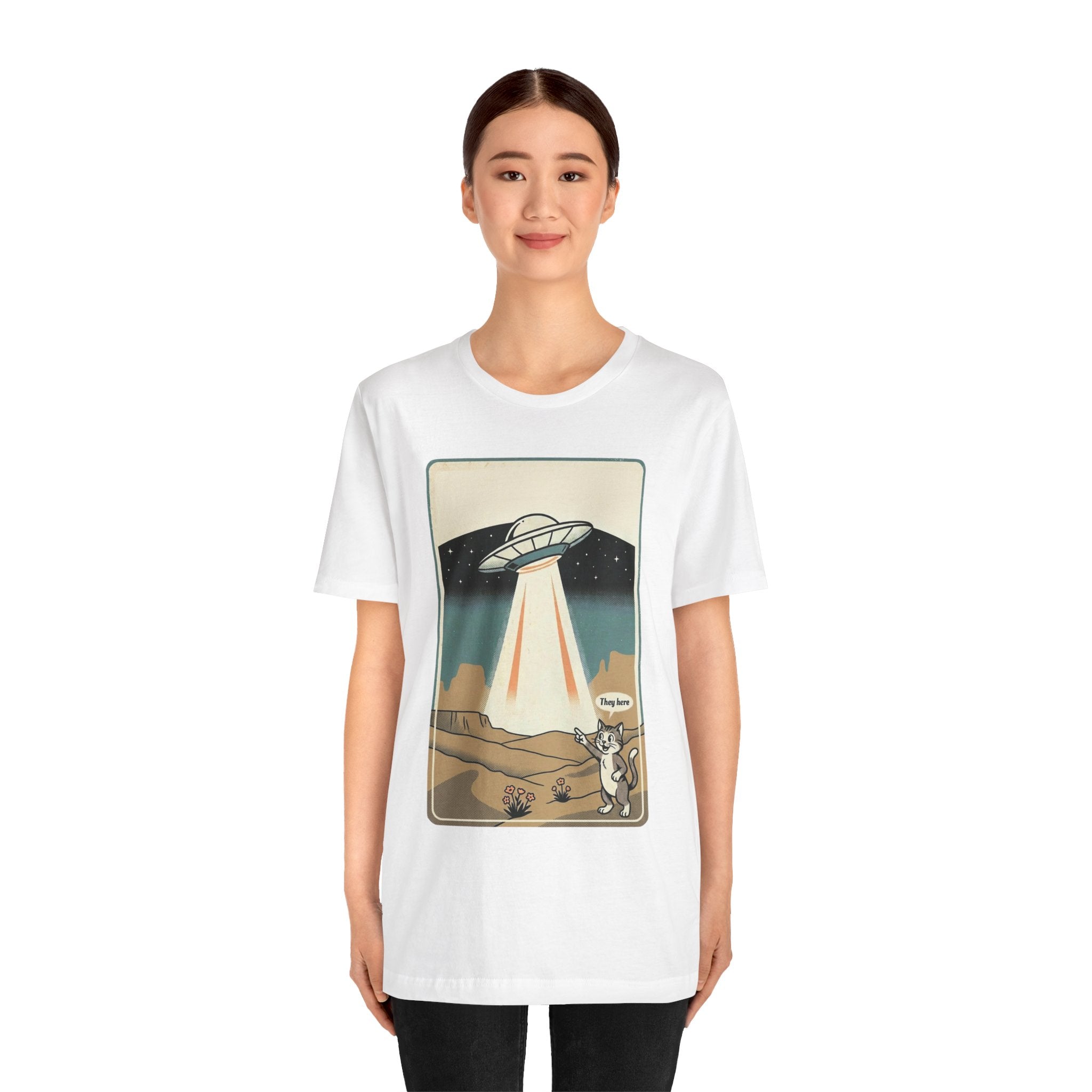 They Here Alien T-Shirt — Funny UFO ET Invader Tee