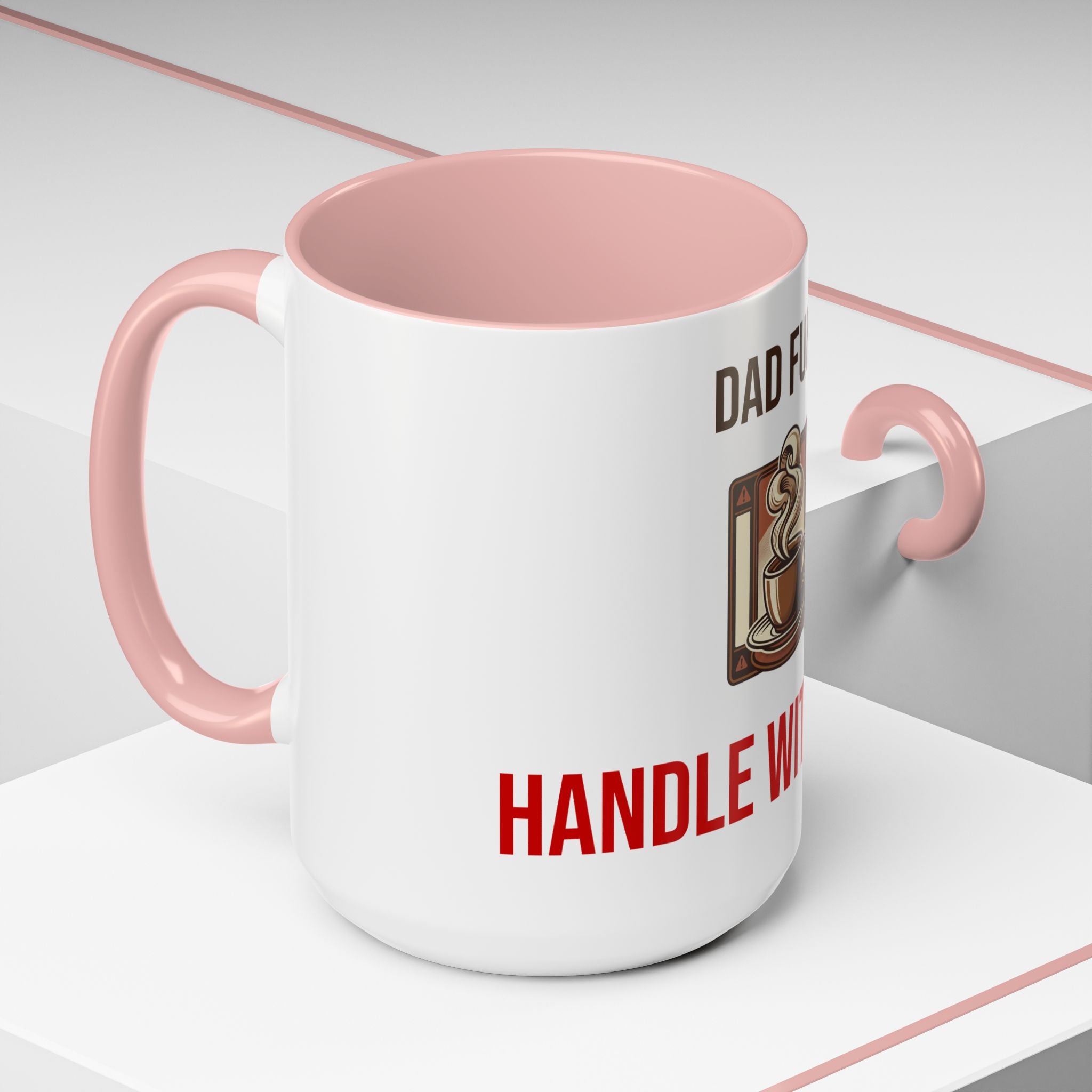 Dad Fuel Coffee Mug — Funny Father's Day Gift Mug Handle With Care 11oz or 15oz