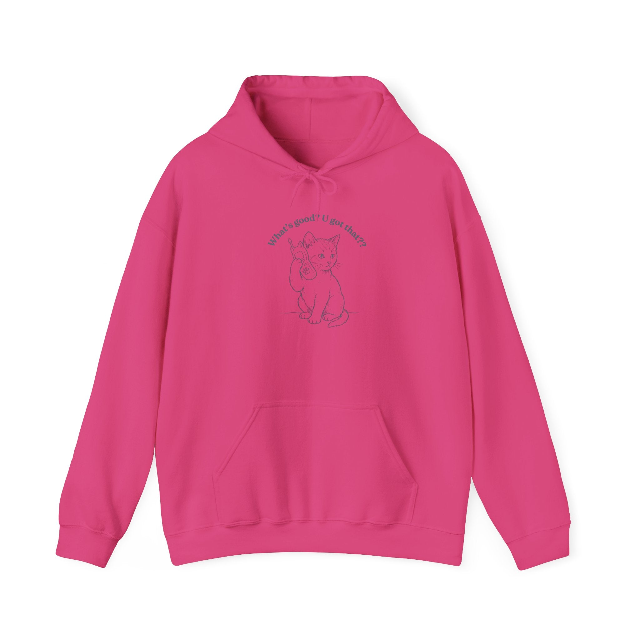 Fun Cat on Phone Hoodie — "What’s good? You got that??"