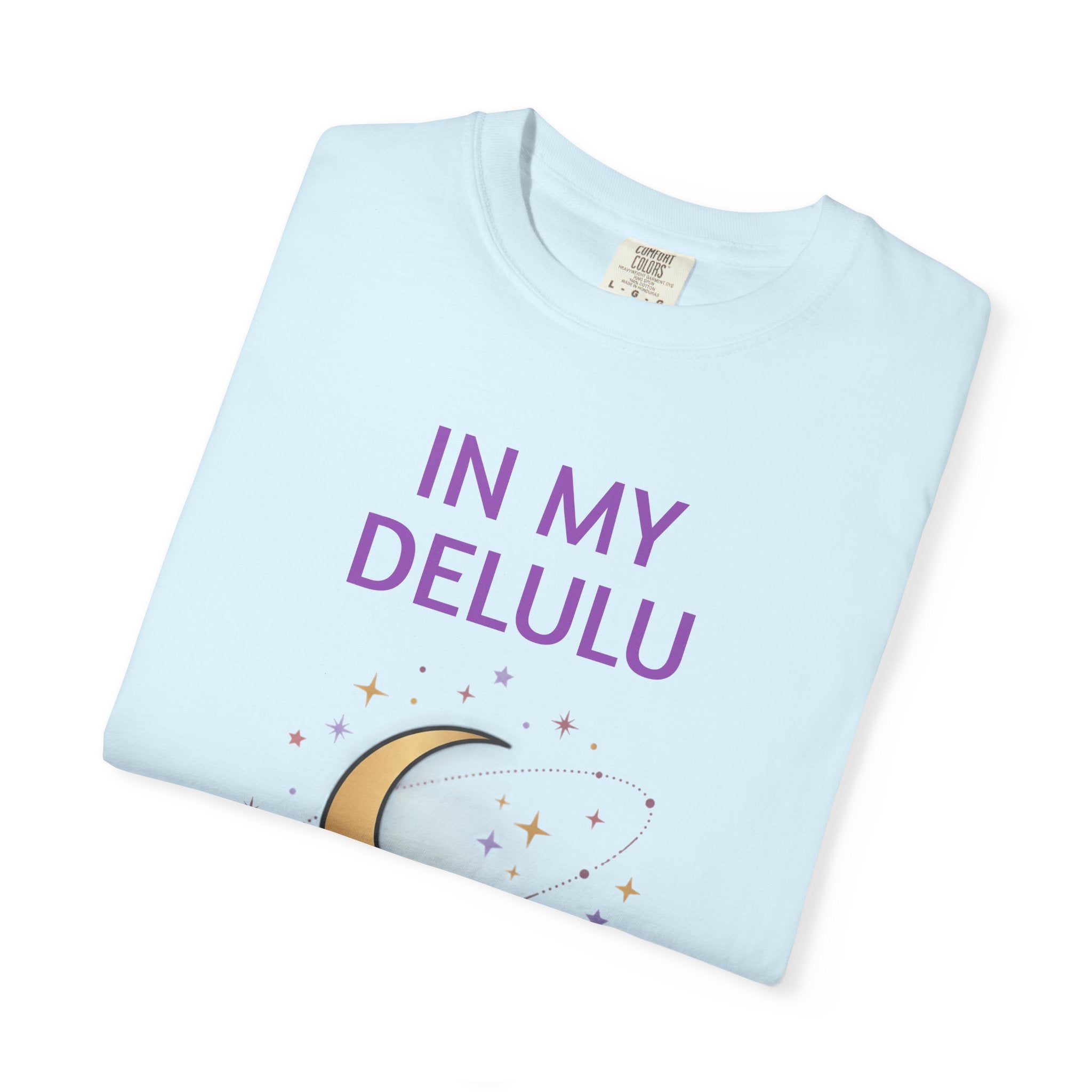 In My Delulu Era T-Shirt — Moon & Stars Graphic Tee