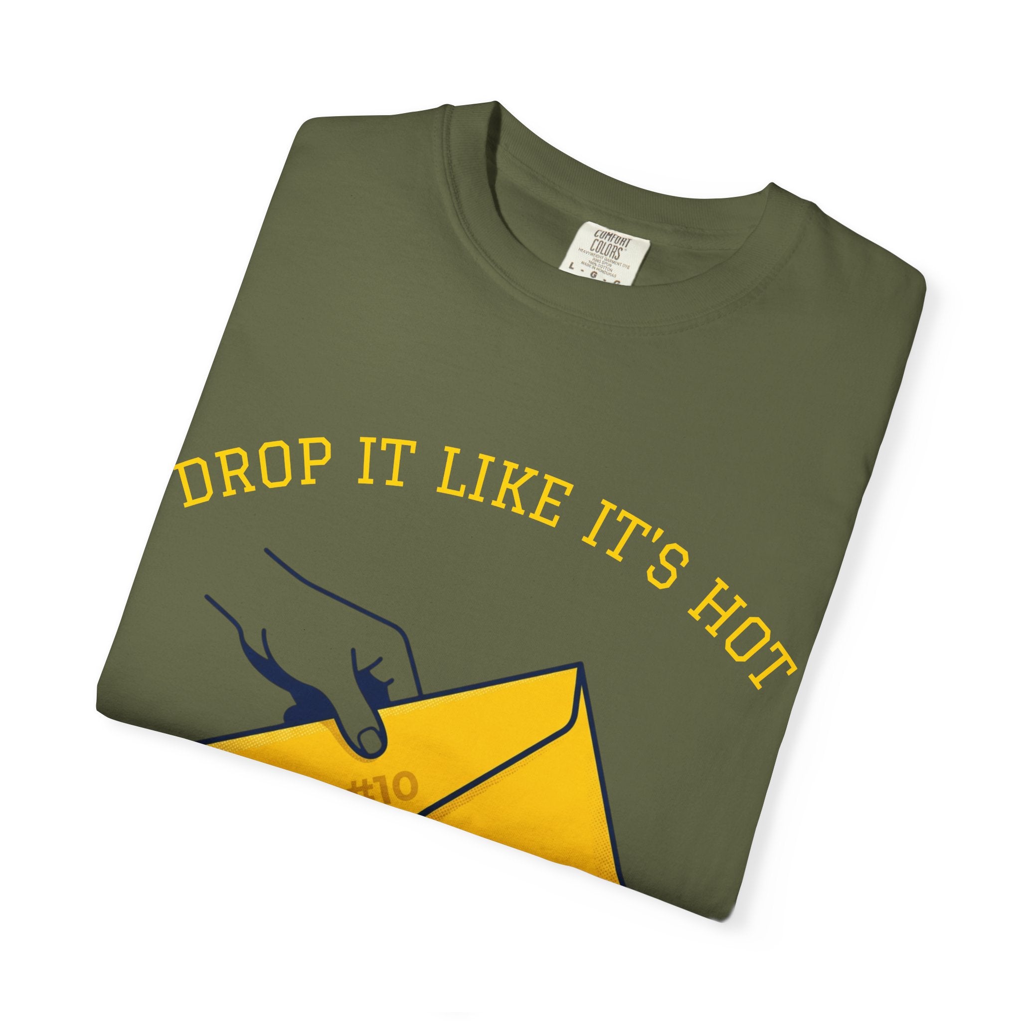 Drop It Like It's Hot T-Shirt — Fun Process Server Gift Tee
