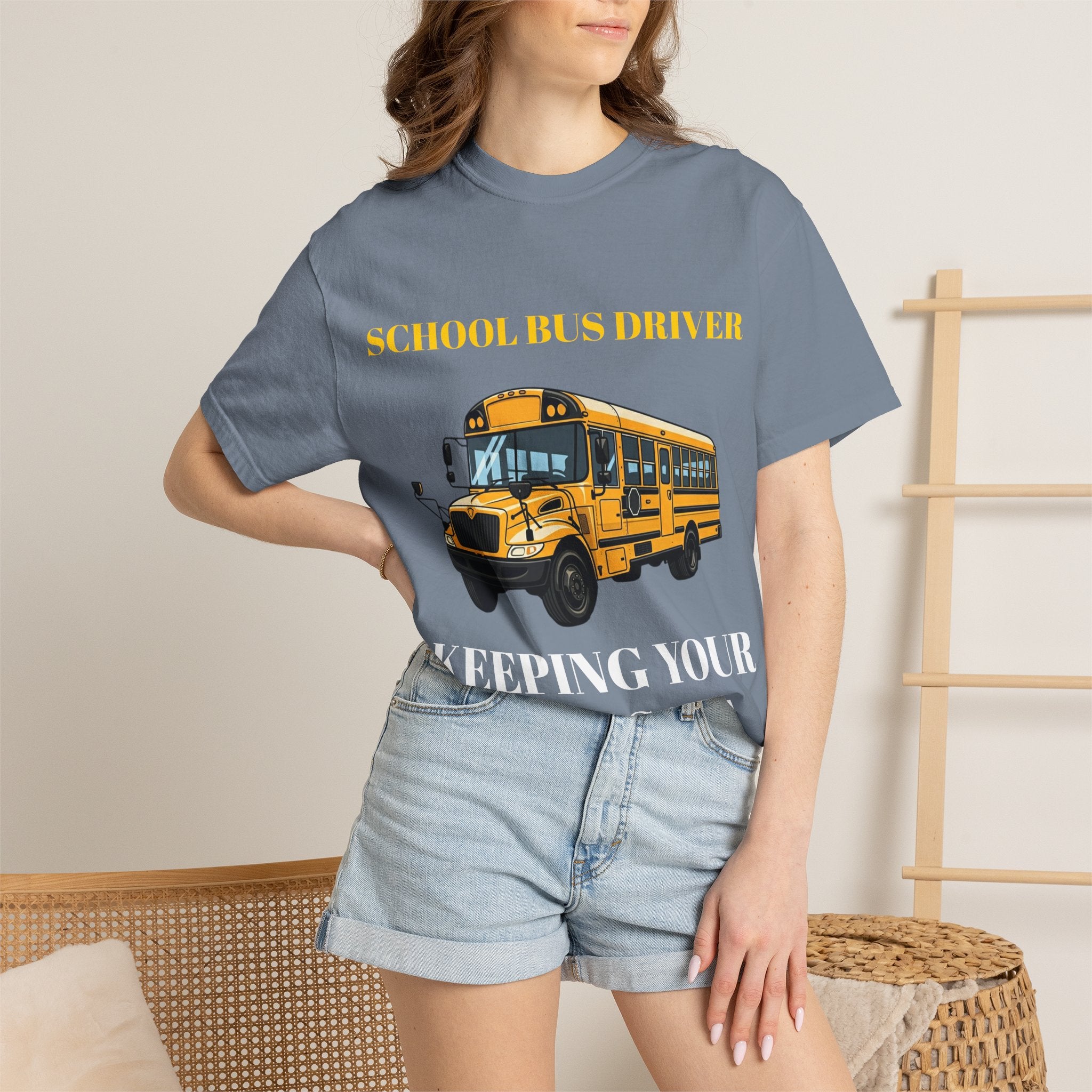 School Bus Driver T-Shirt — "Keeping Your Kids Safe"