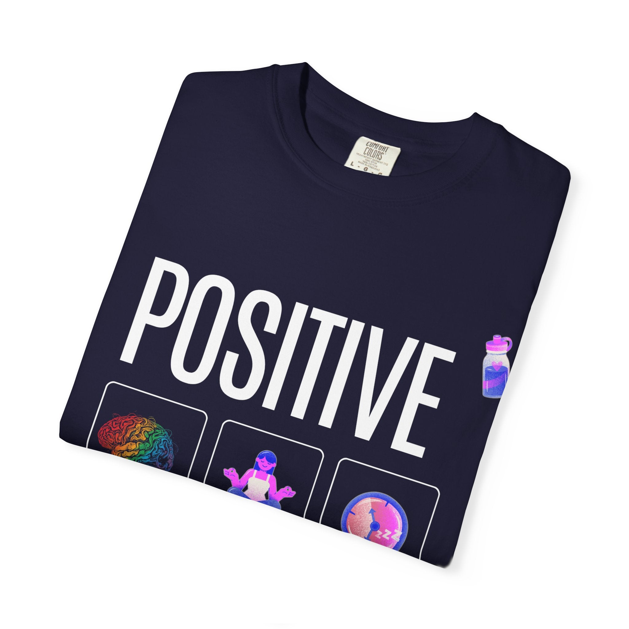 Positive Mind T-Shirt — Inspirational Mental Health Graphic Tee