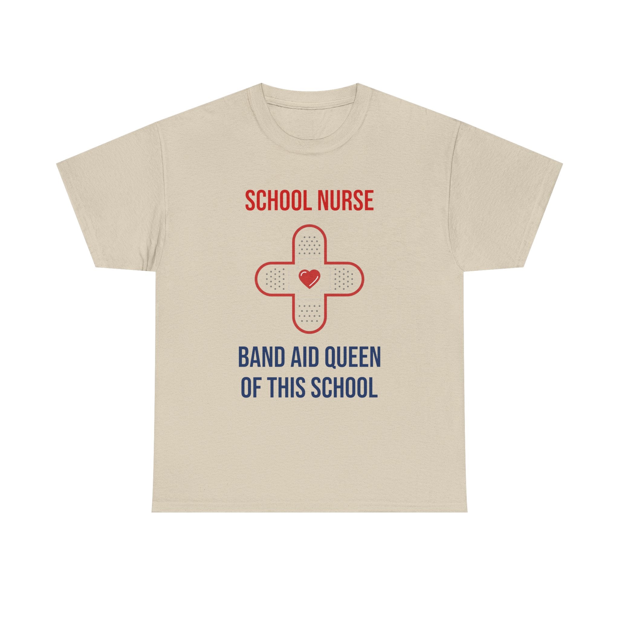 School Nurse T-Shirt – “Band Aid Queen of This School” Cotton Tee