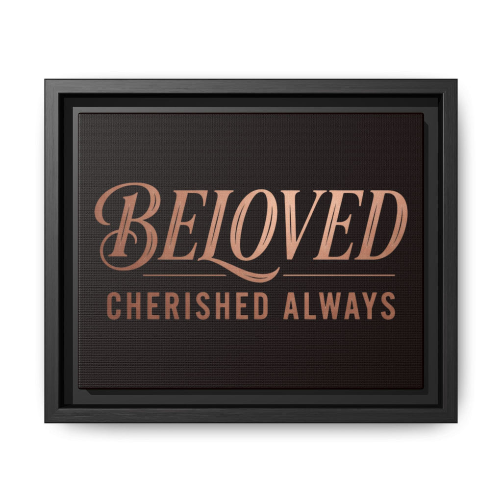 Framed Canvas Wall Art — "Beloved Cherished Always" Typography Print