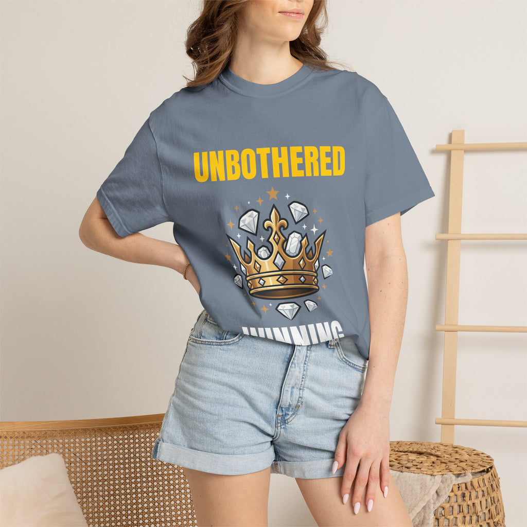 Unbothered Winning T-Shirt — Crown Graphic Motivational Tee