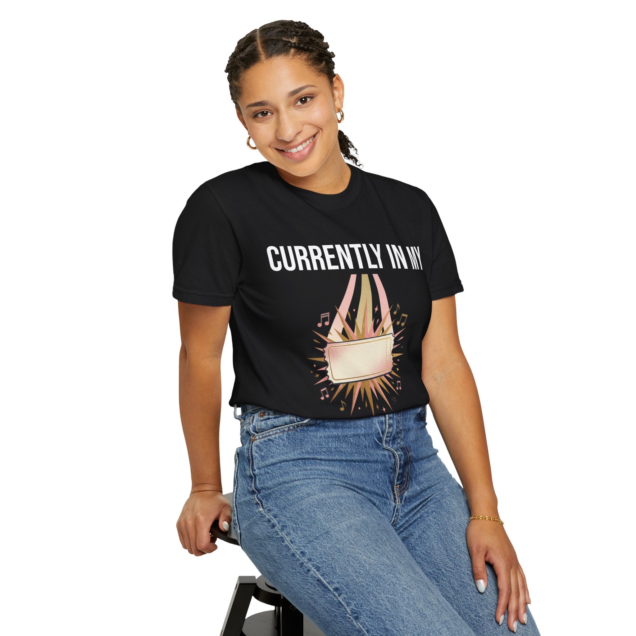 Currently In My Era T-Shirt — Vintage Garment-Dyed Graphic Tee