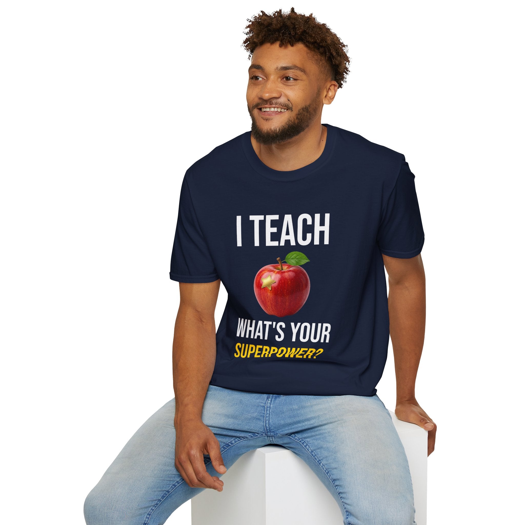 I Teach What's Your Superpower T-Shirt — Funny Teacher Gift Back To School Tee