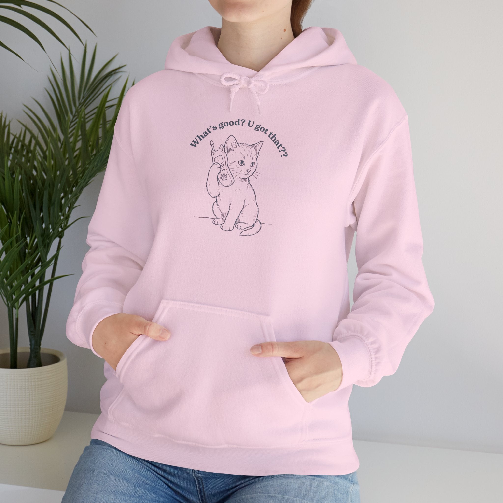 Fun Cat on Phone Hoodie — "What’s good? You got that??"