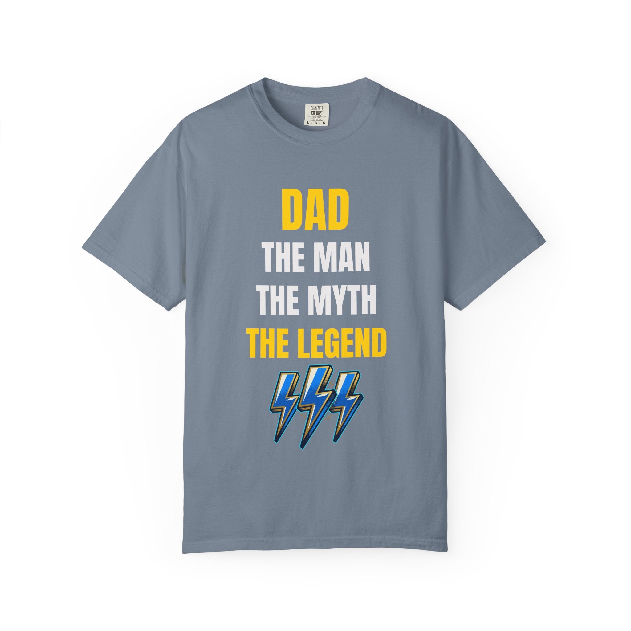 Dad The Man The Myth The Legend T-Shirt — Funny Father's Day Gift Tee