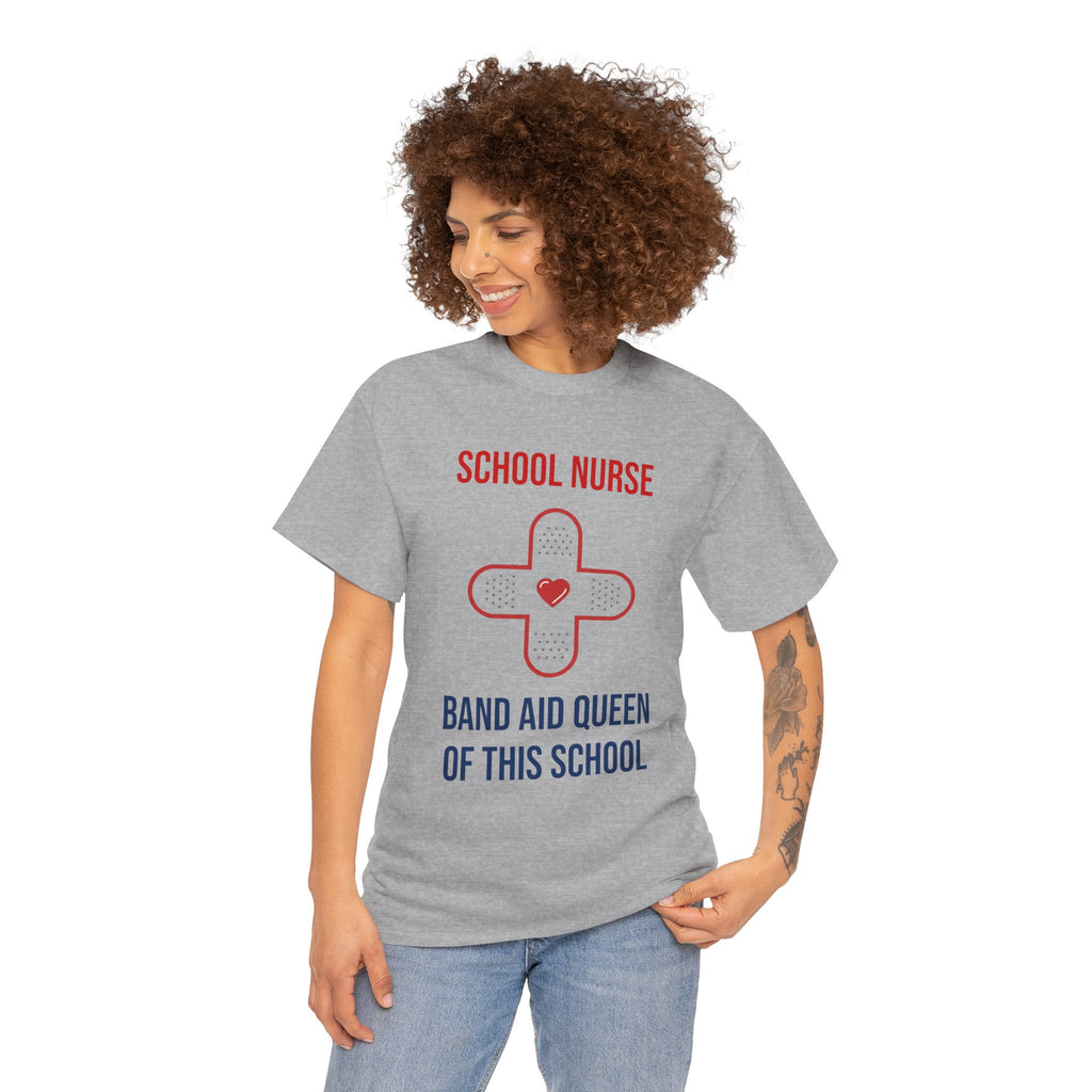 School Nurse T-Shirt – “Band Aid Queen of This School” Cotton Tee