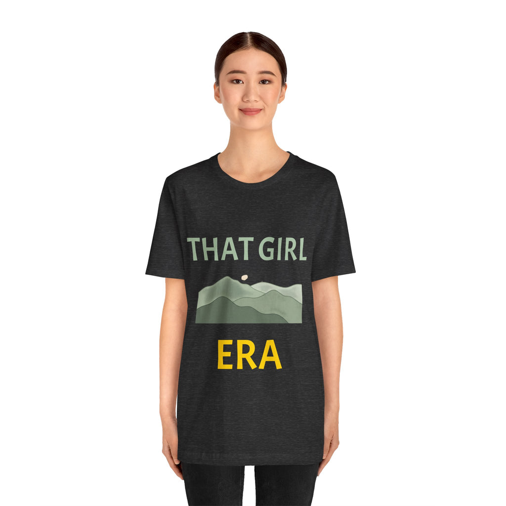 That Girl Era T-Shirt – Retro Mountain Graphic Tee for Empowered Women