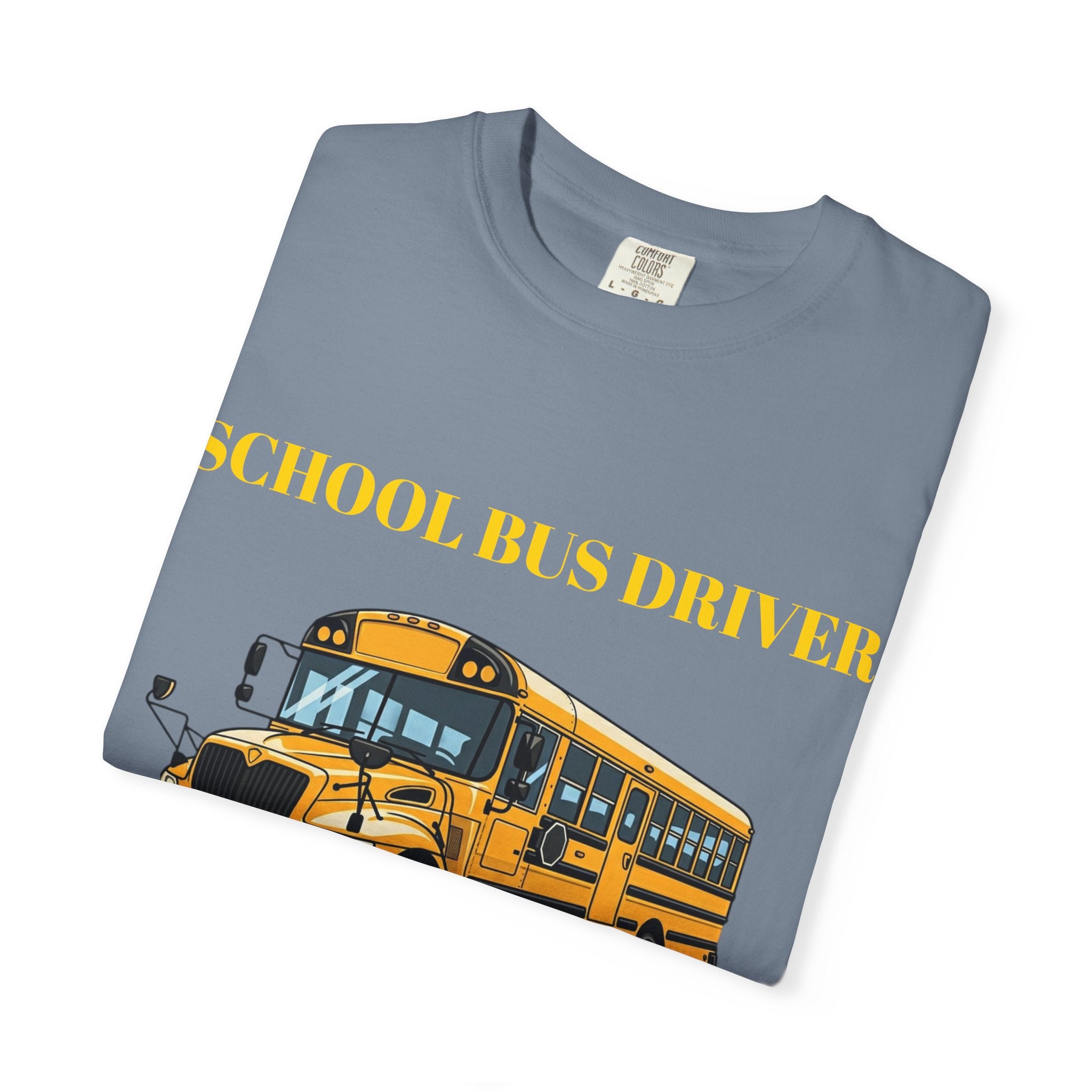 School Bus Driver T-Shirt — "Keeping Your Kids Safe"