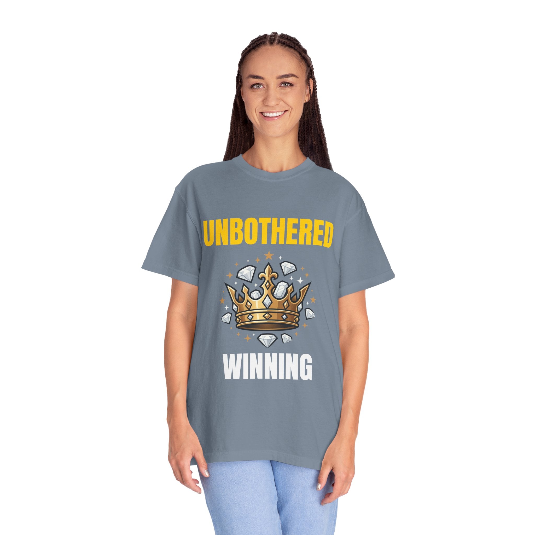 Unbothered Winning T-Shirt — Crown Graphic Motivational Tee