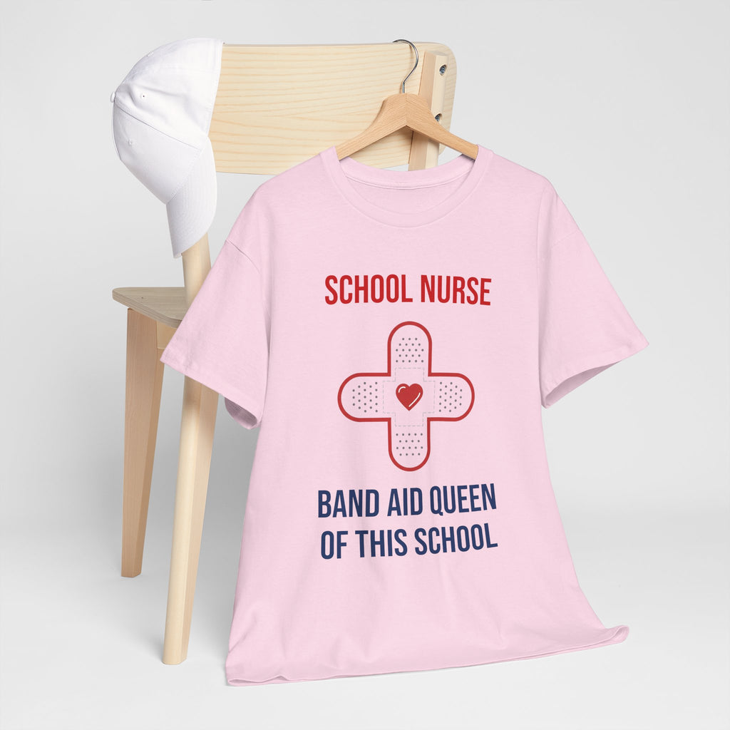 School Nurse T-Shirt – “Band Aid Queen of This School” Cotton Tee