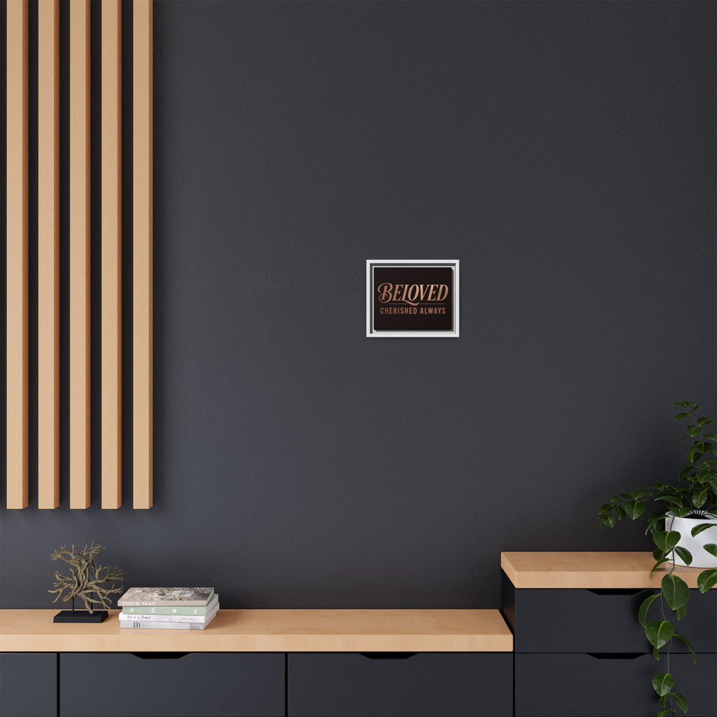 Framed Canvas Wall Art — "Beloved Cherished Always" Typography Print