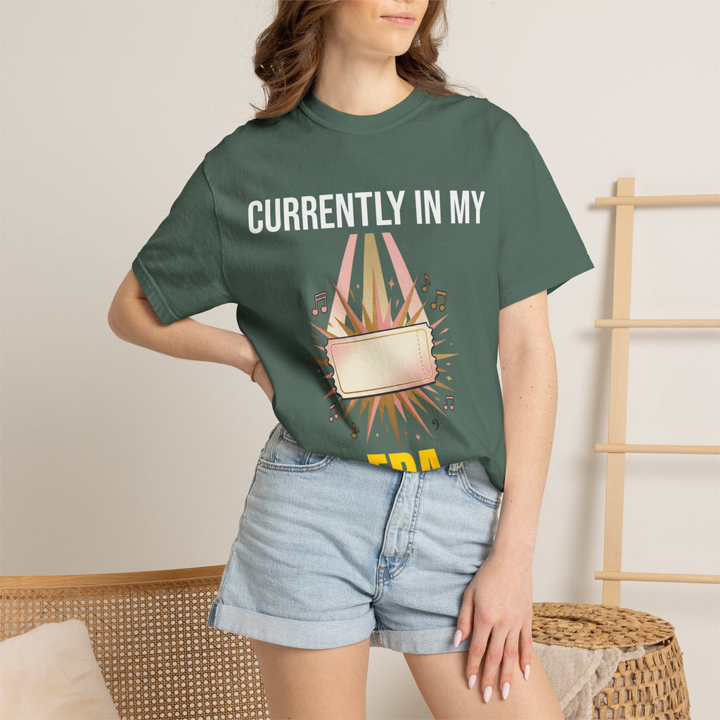 Currently In My Era T-Shirt — Vintage Garment-Dyed Graphic Tee