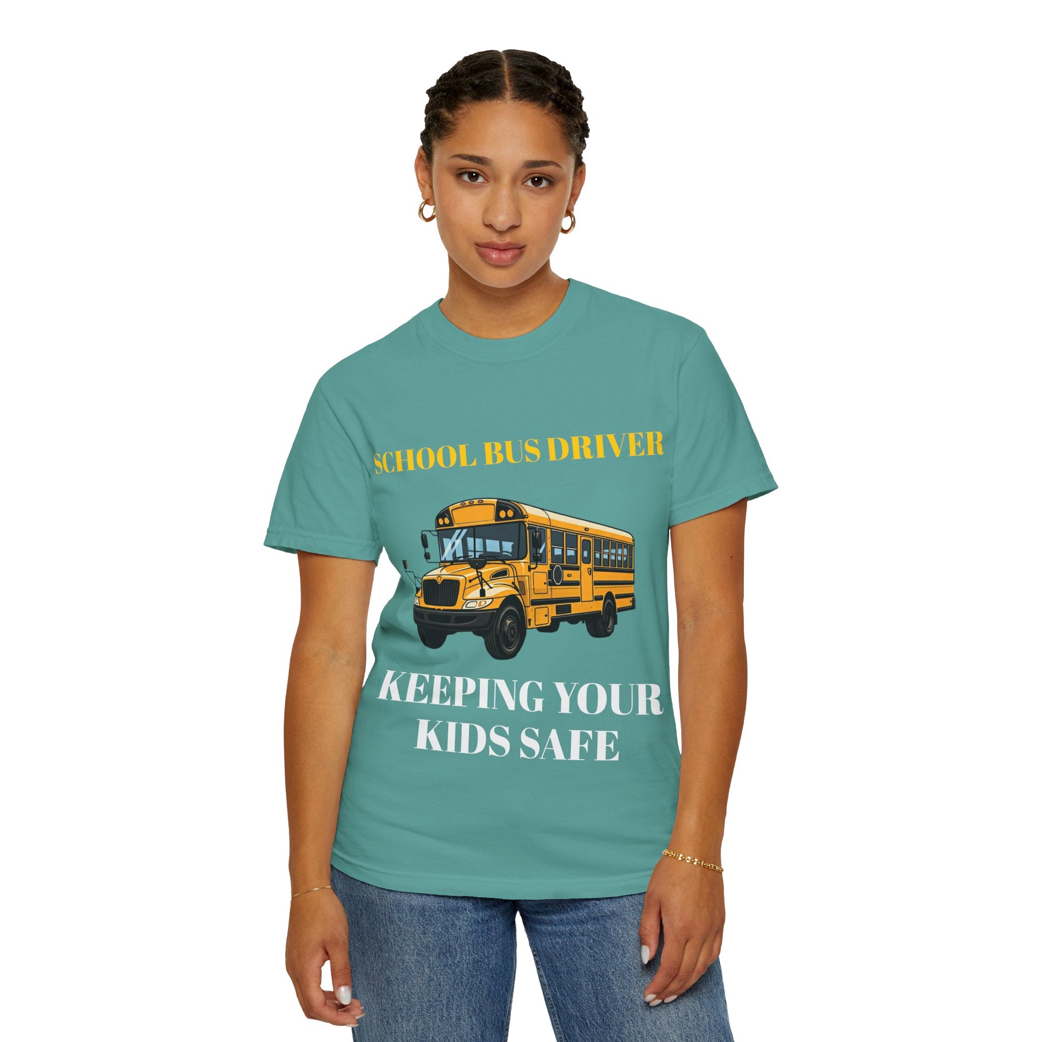School Bus Driver T-Shirt — "Keeping Your Kids Safe"
