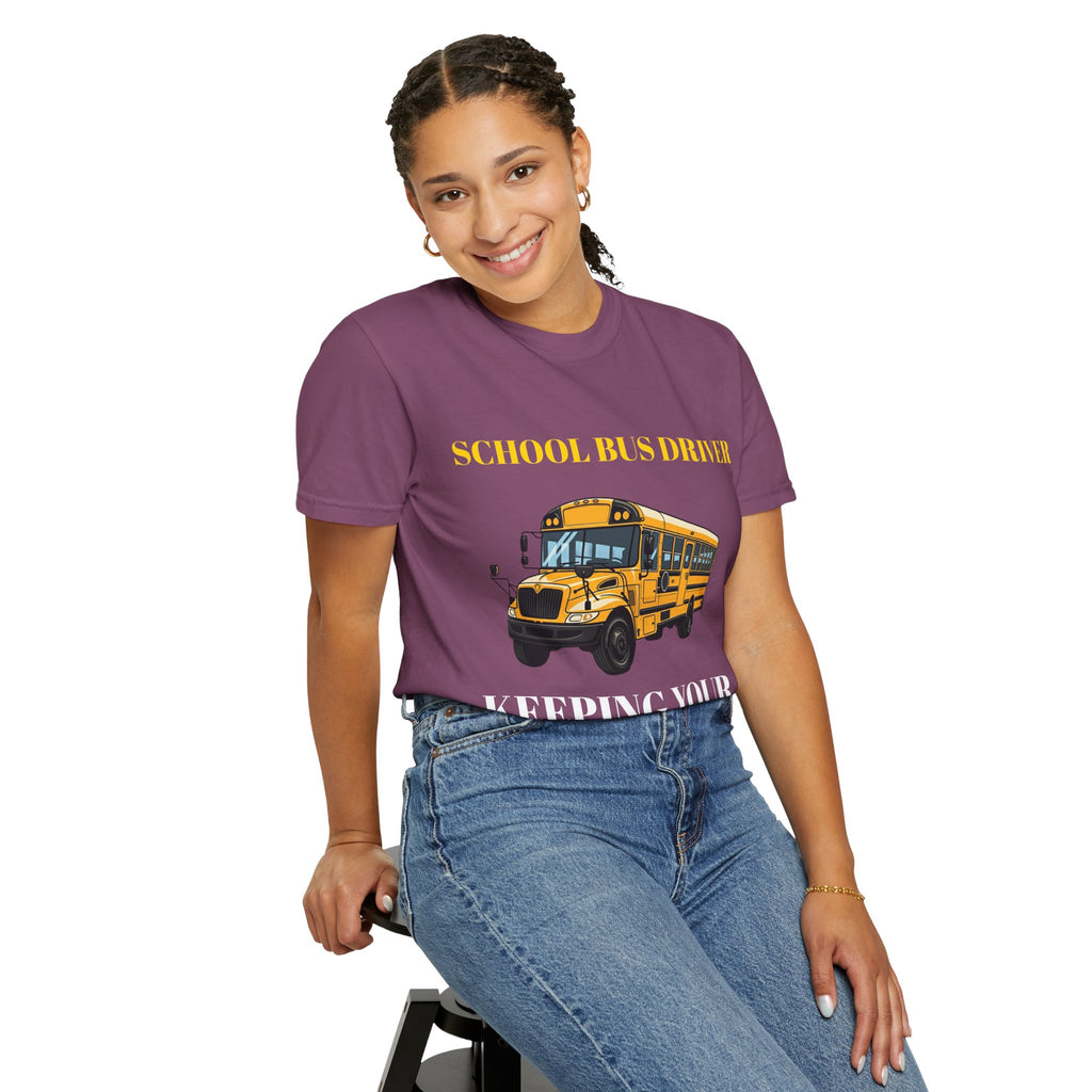 School Bus Driver T-Shirt — "Keeping Your Kids Safe"